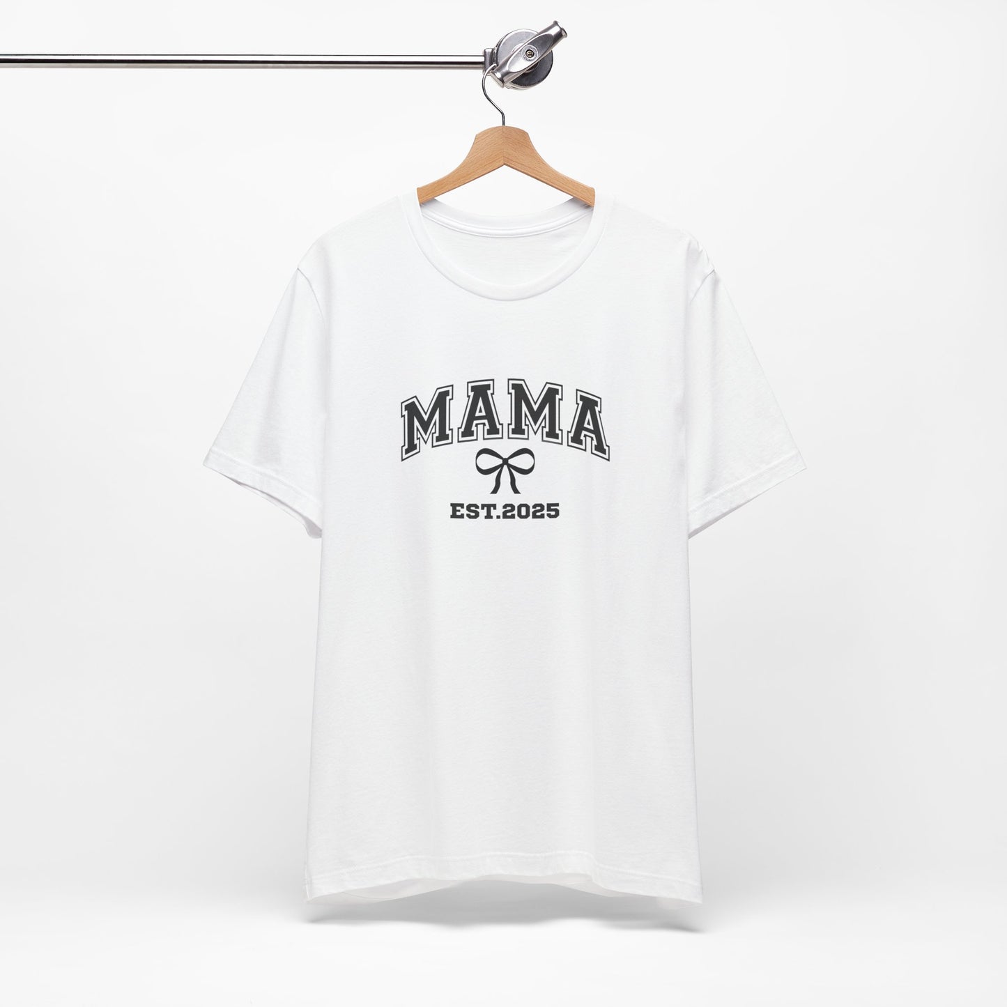Unisex Jersey Short Sleeve Tee- MAMA EST 2025