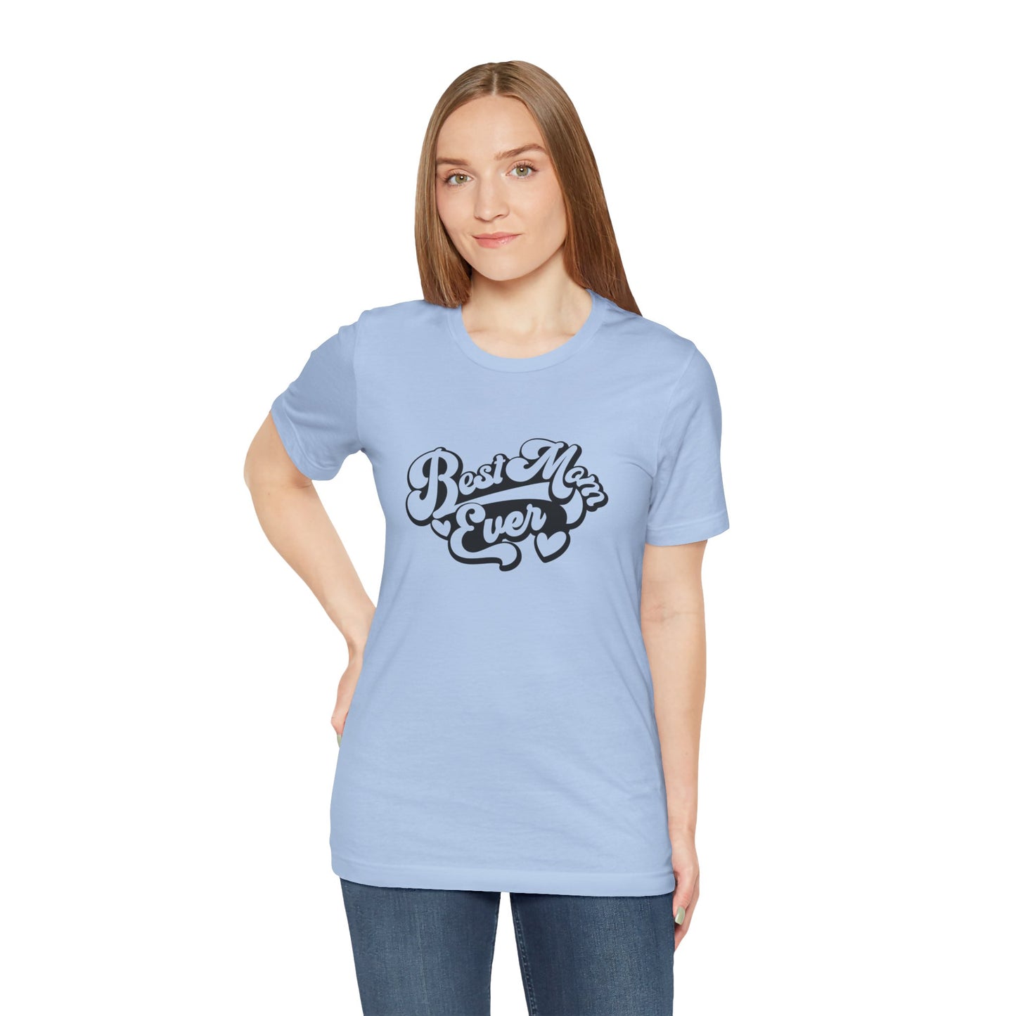 Unisex Jersey Short Sleeve Tee- Best Mom Ever