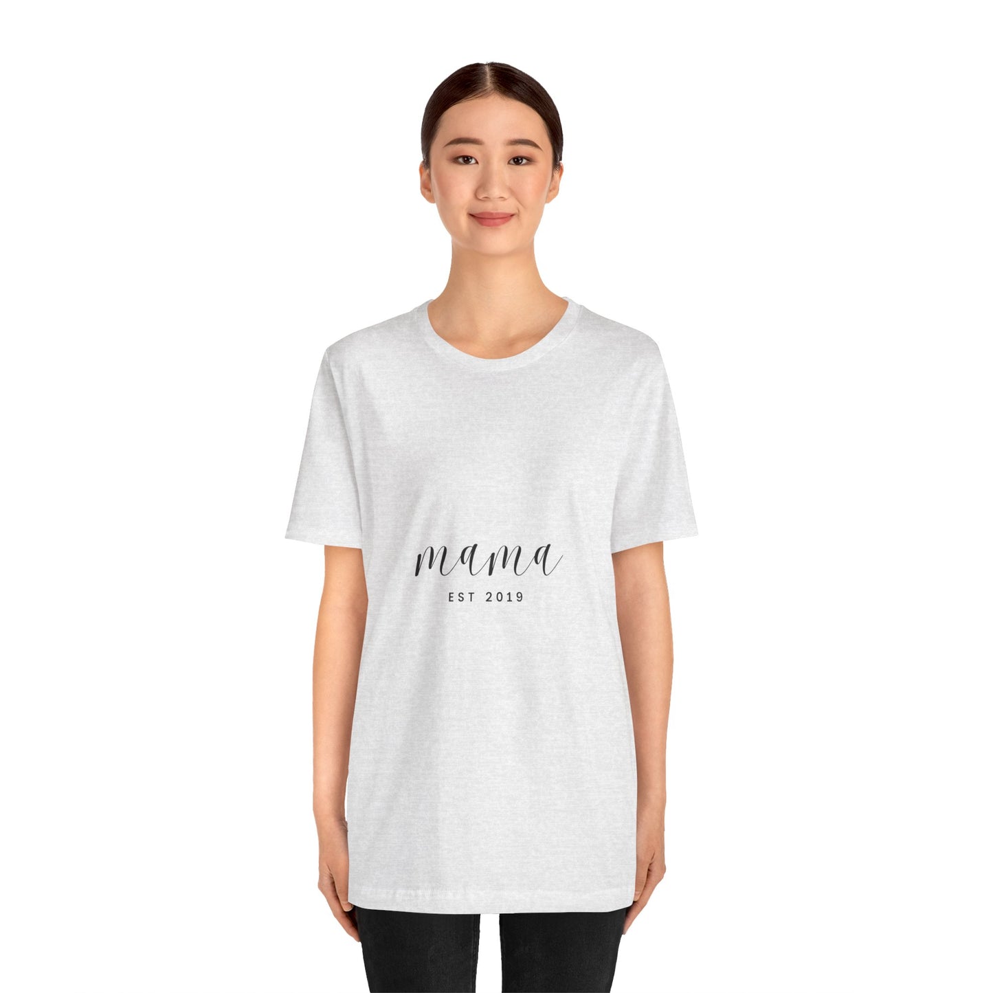 Unisex Jersey Short Sleeve Tee- MAMA EST 2019