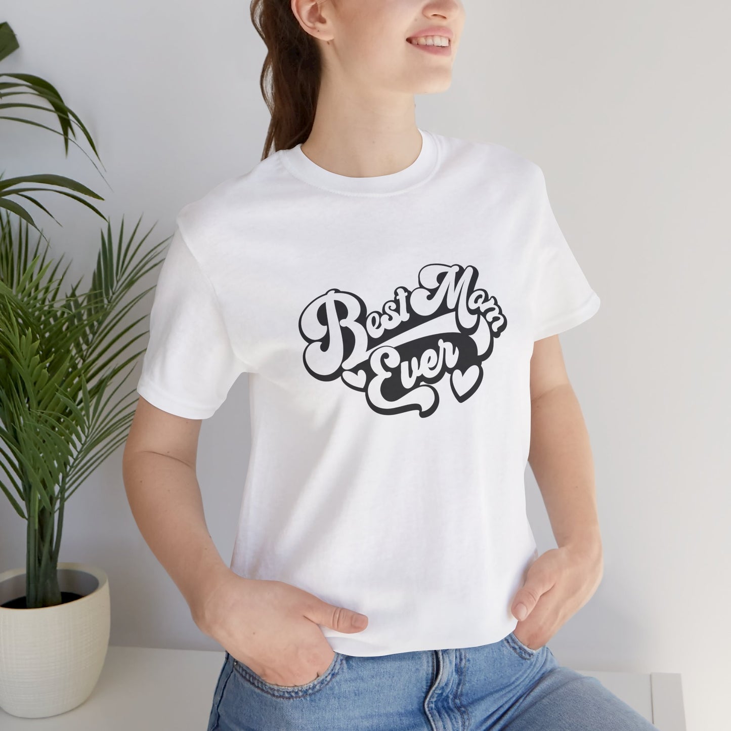 Unisex Jersey Short Sleeve Tee- Best Mom Ever