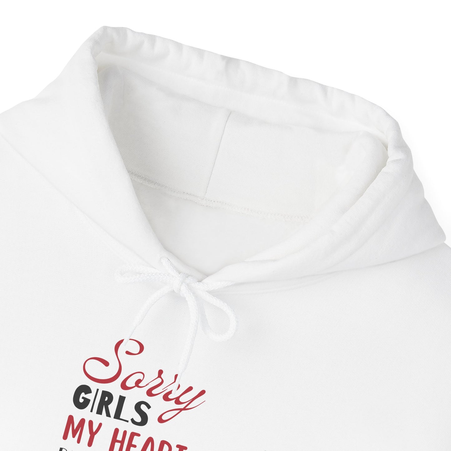 Unisex Hooded Sweatshirt- Sorry Girls my Heart Belongs to Mommy