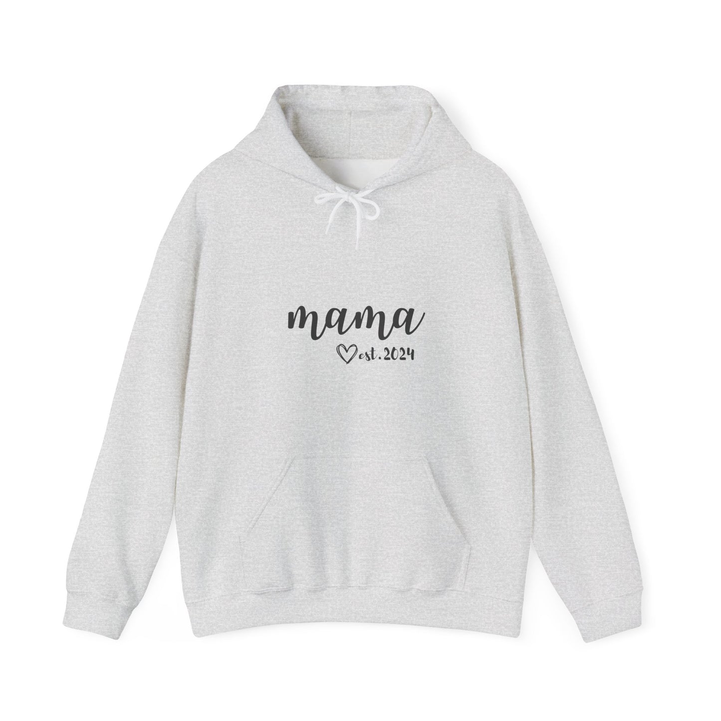 Unisex Hooded Sweatshirt- MAMA EST 2024