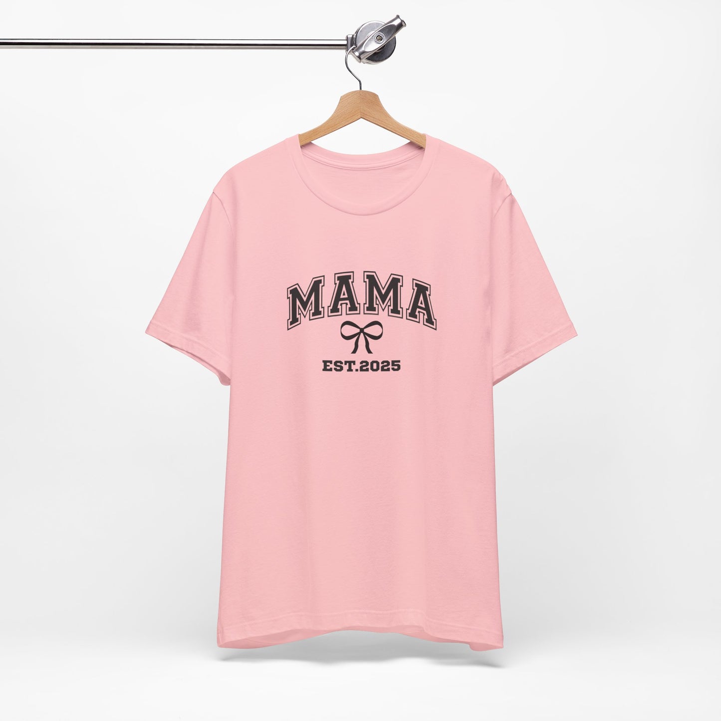 Unisex Jersey Short Sleeve Tee- MAMA EST 2025