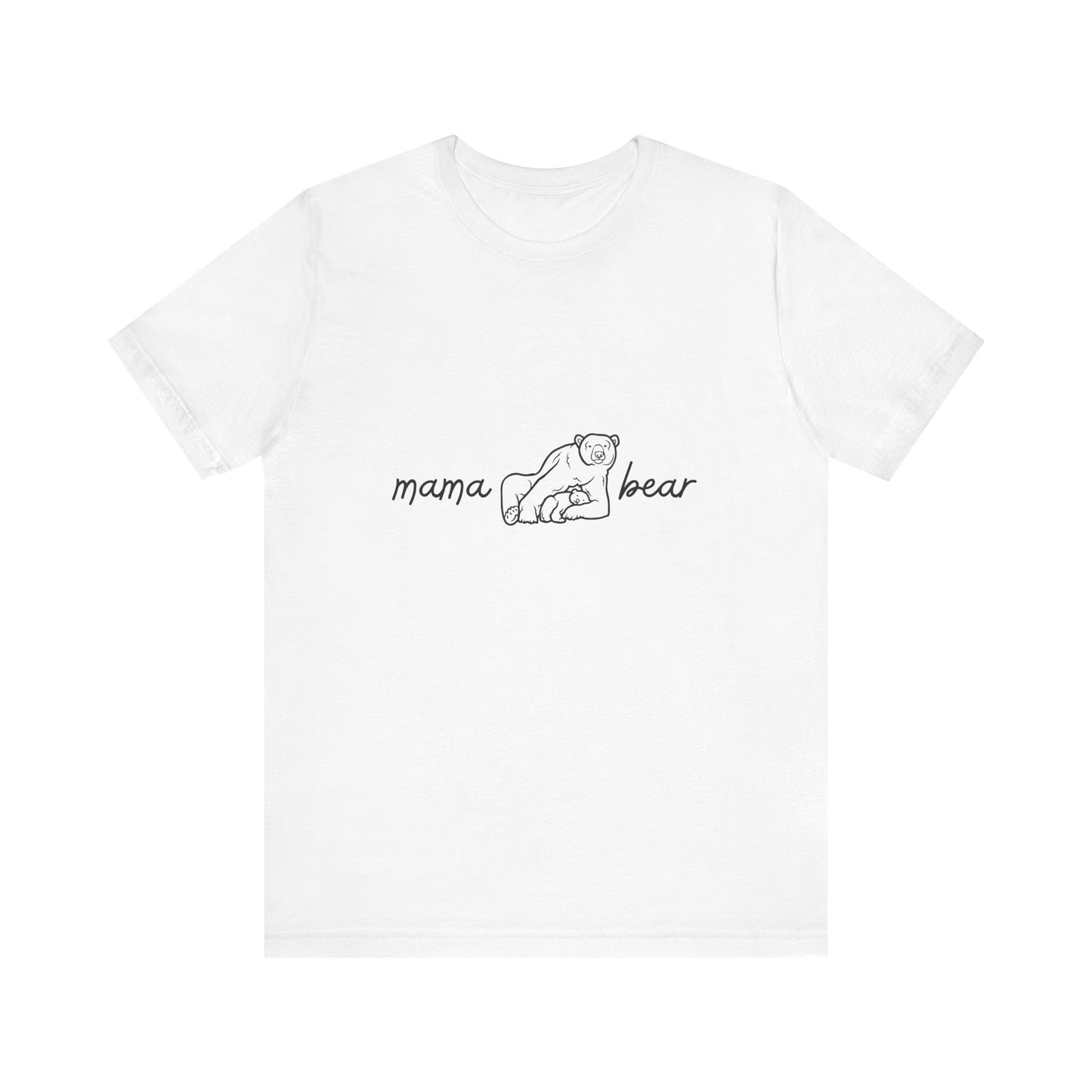 Unisex Jersey Short Sleeve Tee- Mama Bear