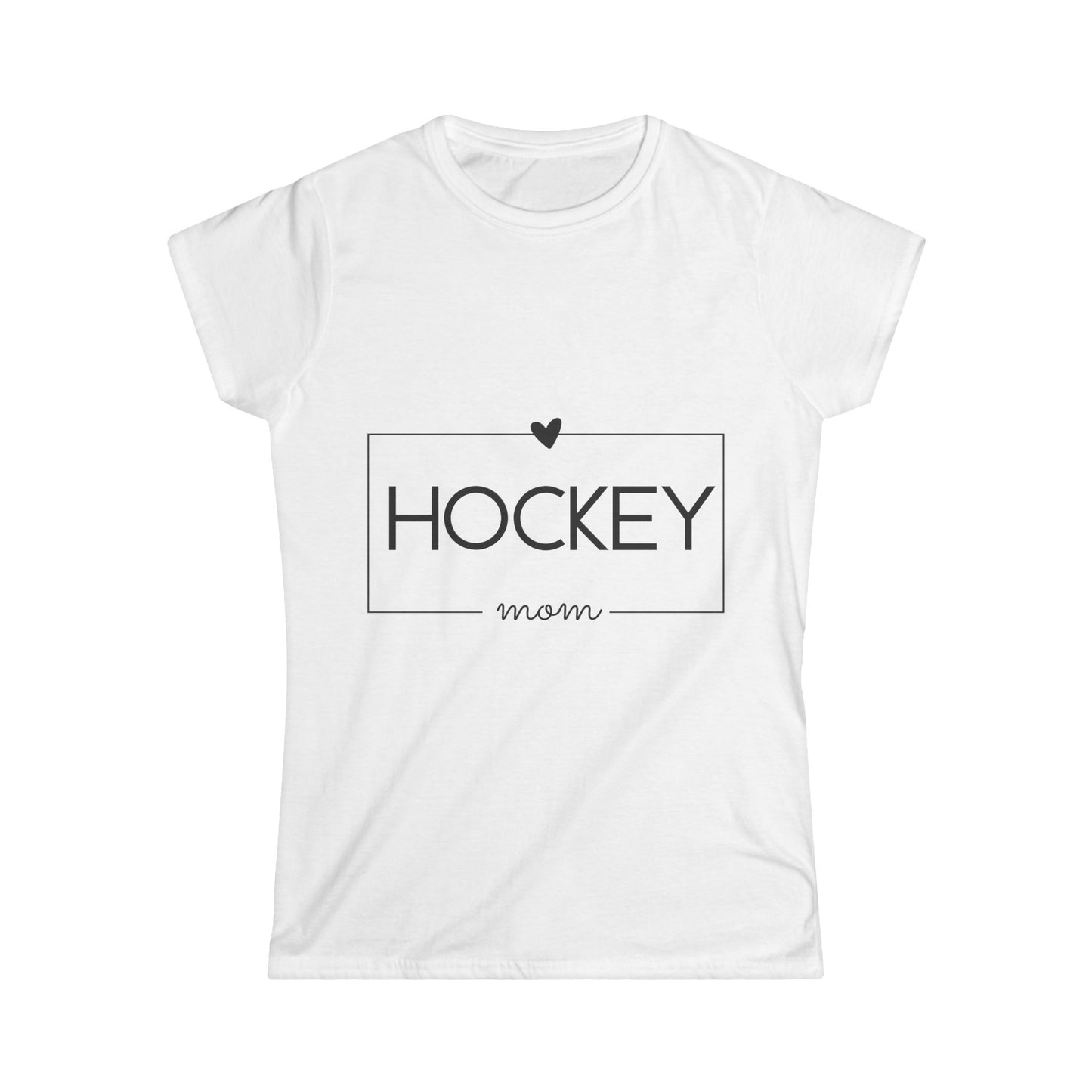 Women's Softstyle Tee- Hockey Mom