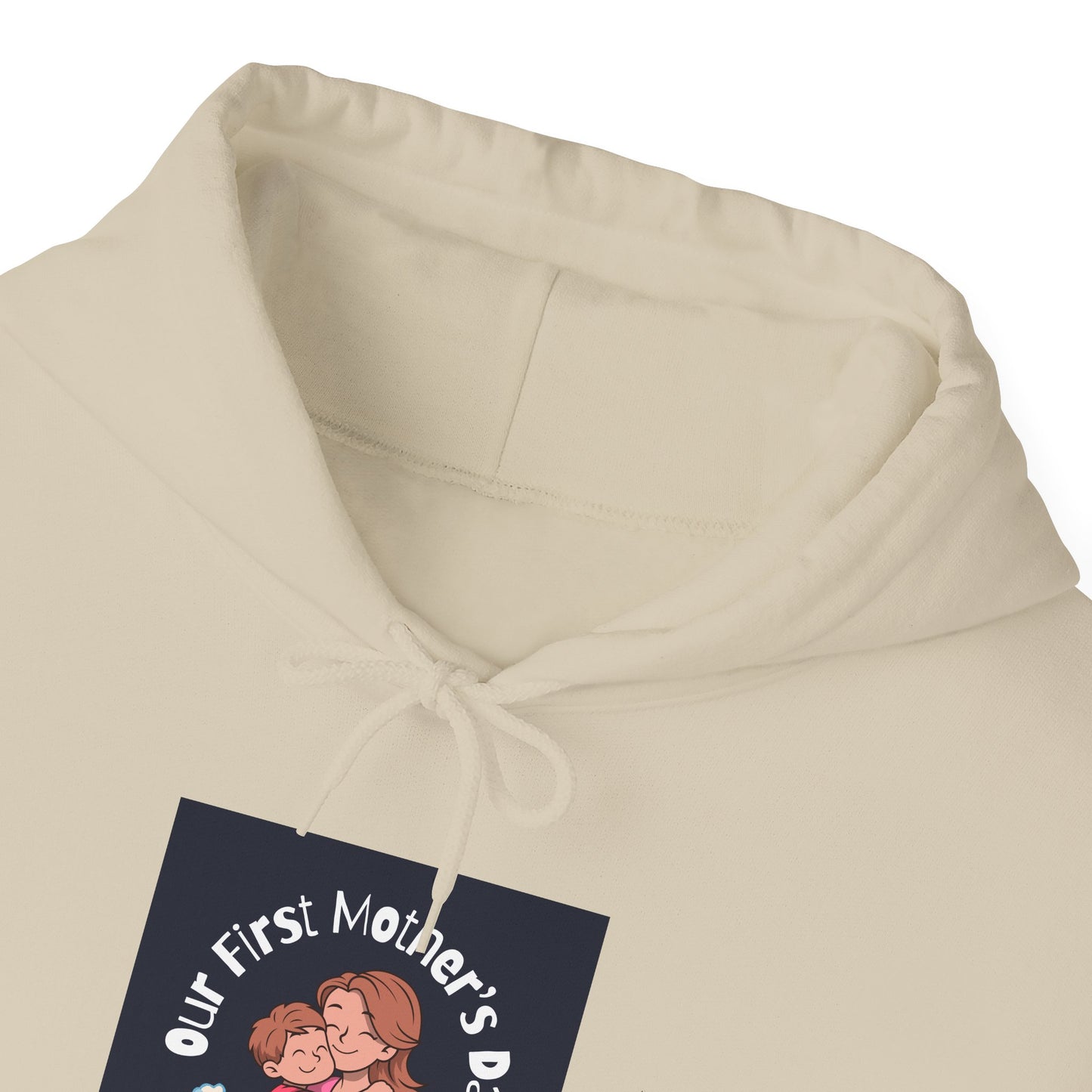 Unisex Hooded Sweatshirt- Our First Mother's Day Together