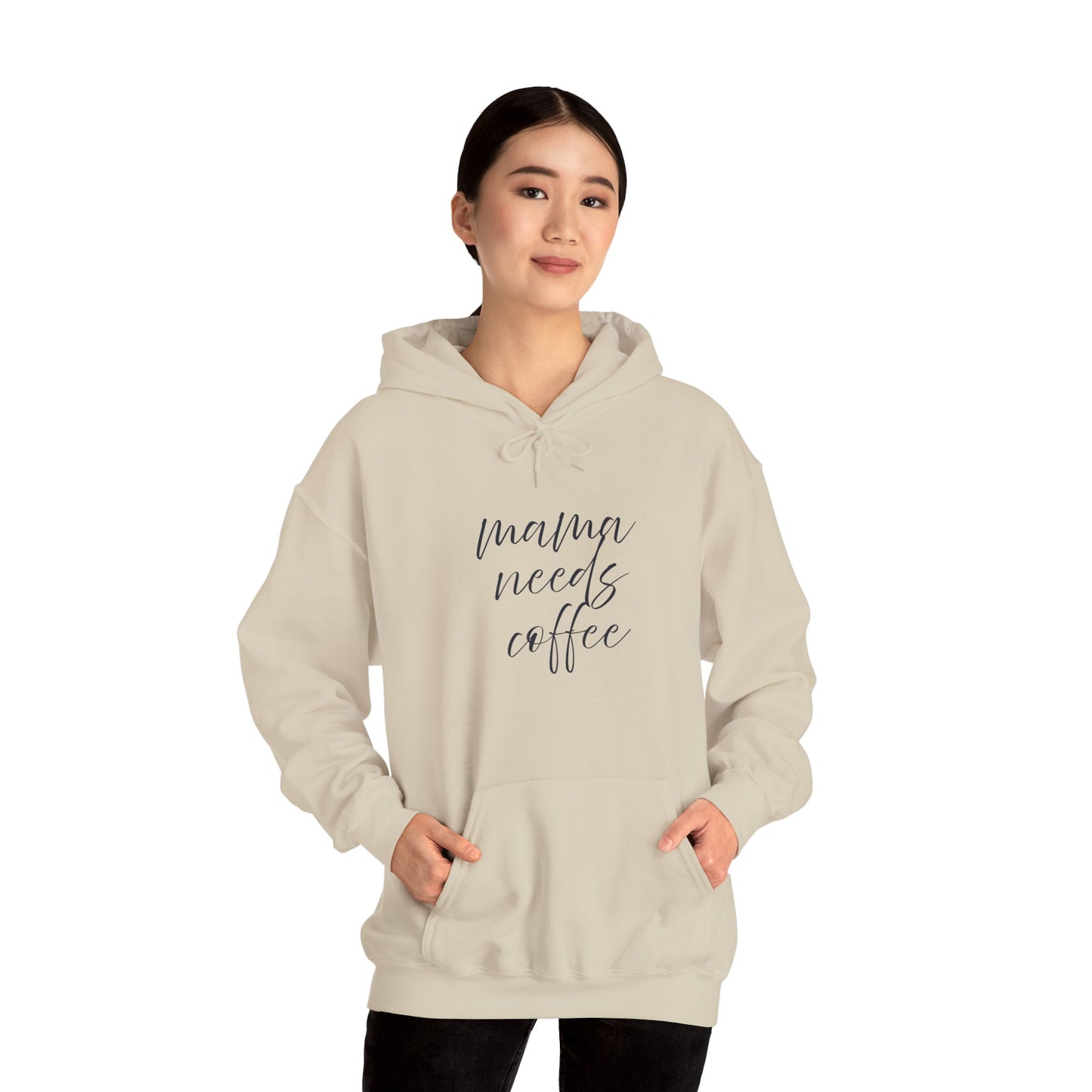 Unisex Hooded Sweatshirt- Mama Needs Coffee