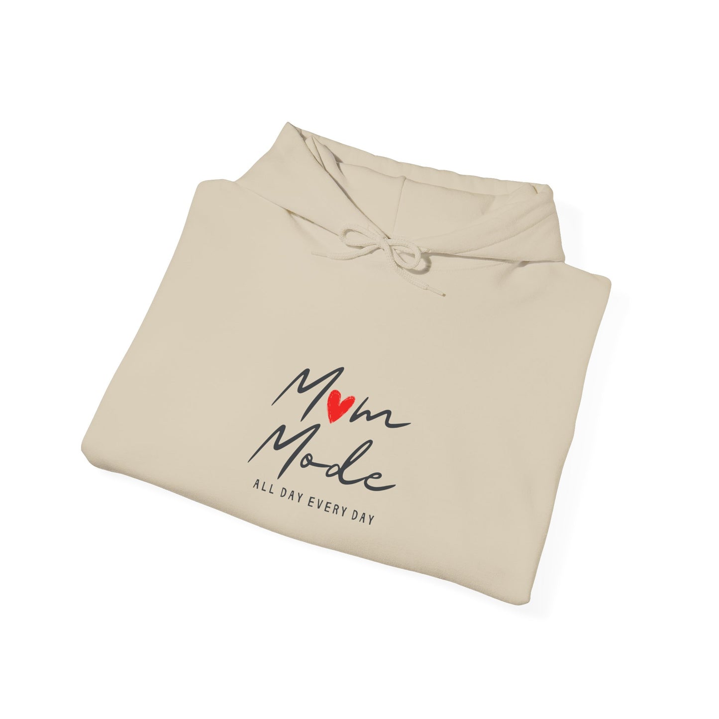 Unisex Hooded Sweatshirt- Mom Mode