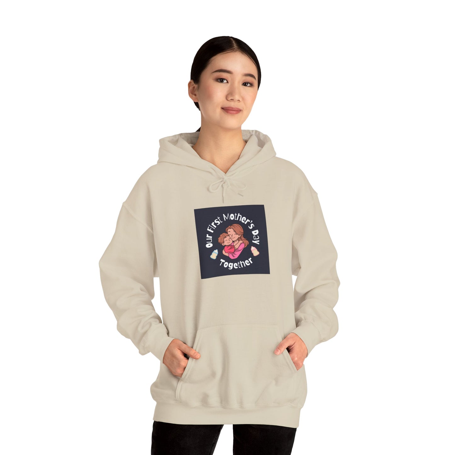 Unisex Hooded Sweatshirt- Our First Mother's Day Together