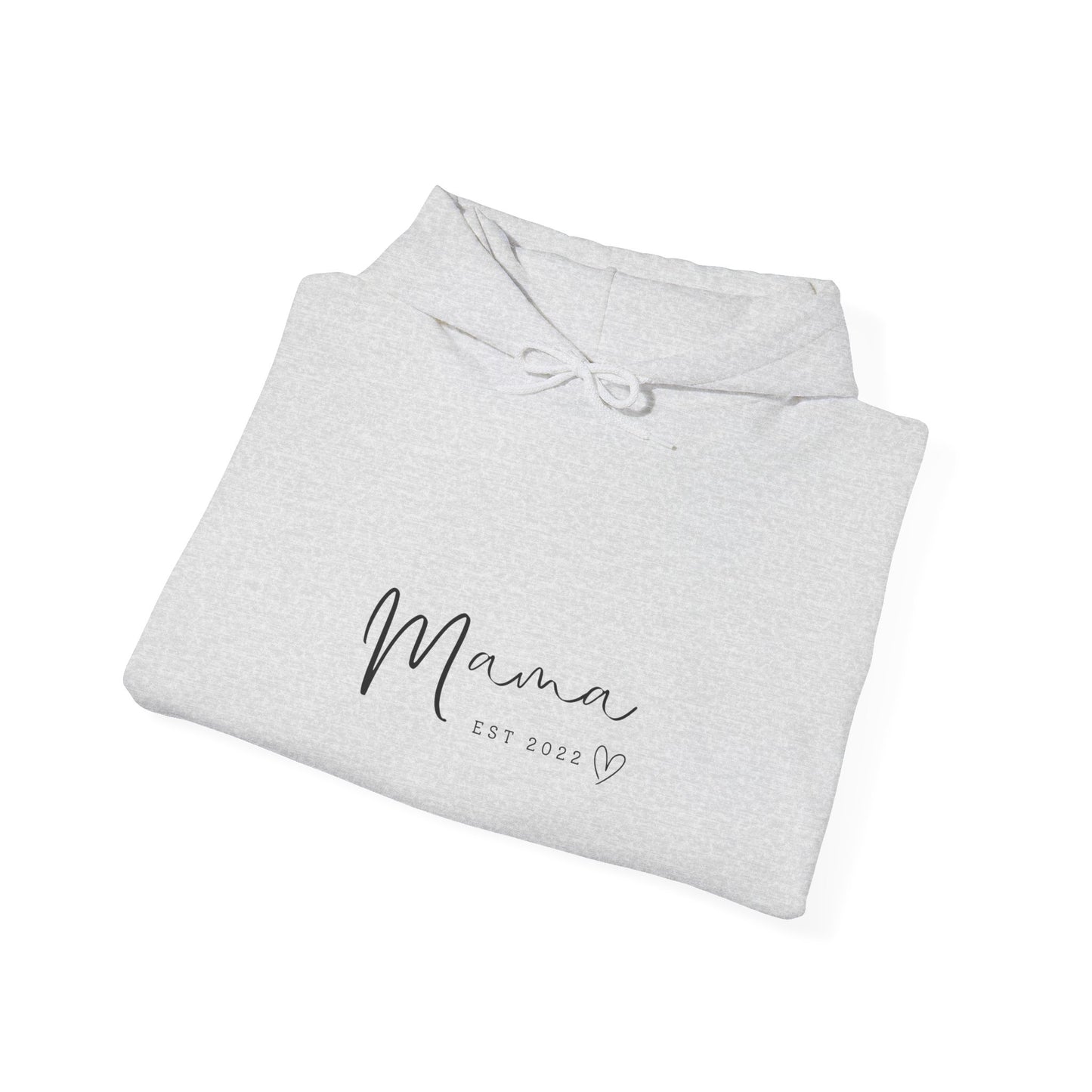 Unisex Hooded Sweatshirt- MAMA EST 2022
