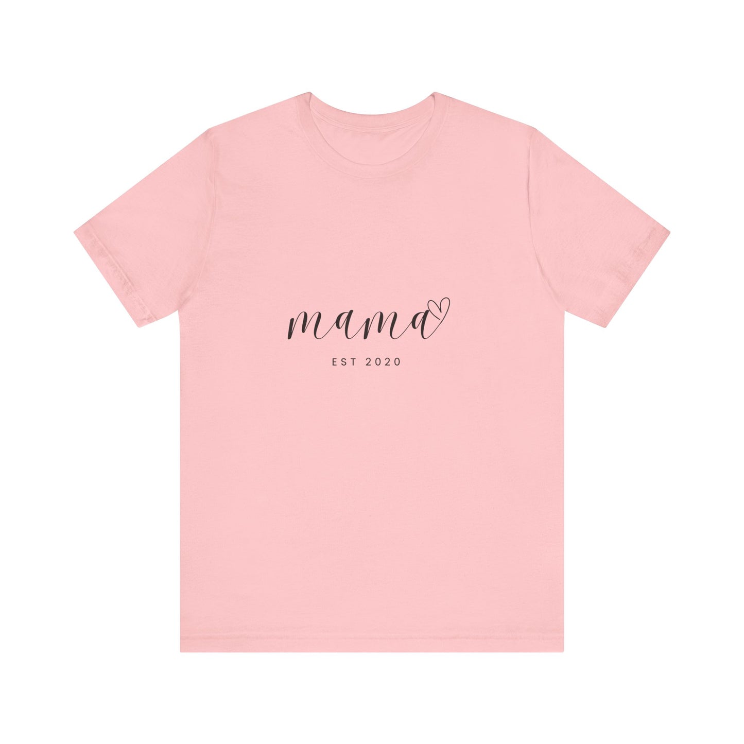 Unisex Jersey Short Sleeve Tee- MAMA EST 2020