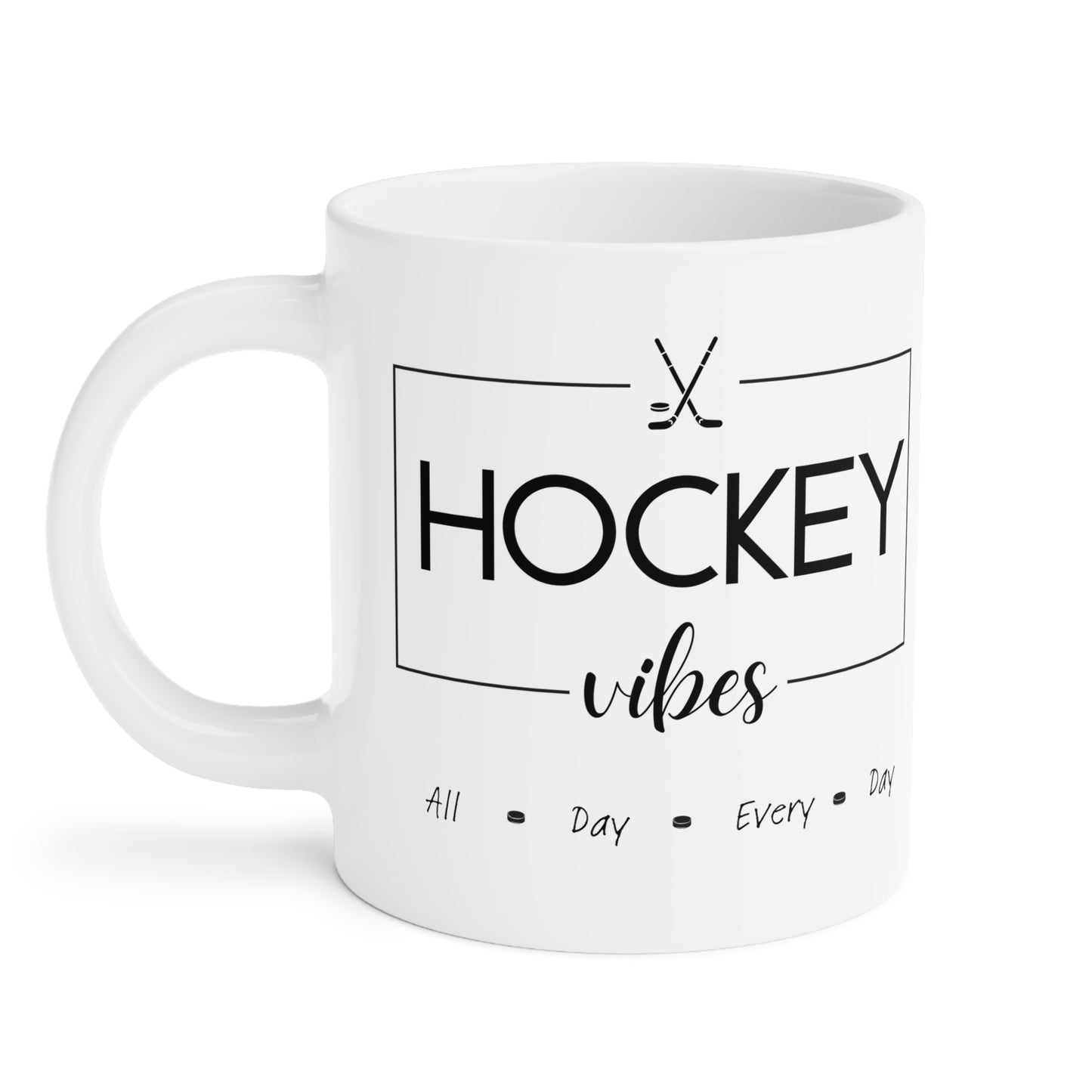 Ceramic Mug- Hockey Vibes