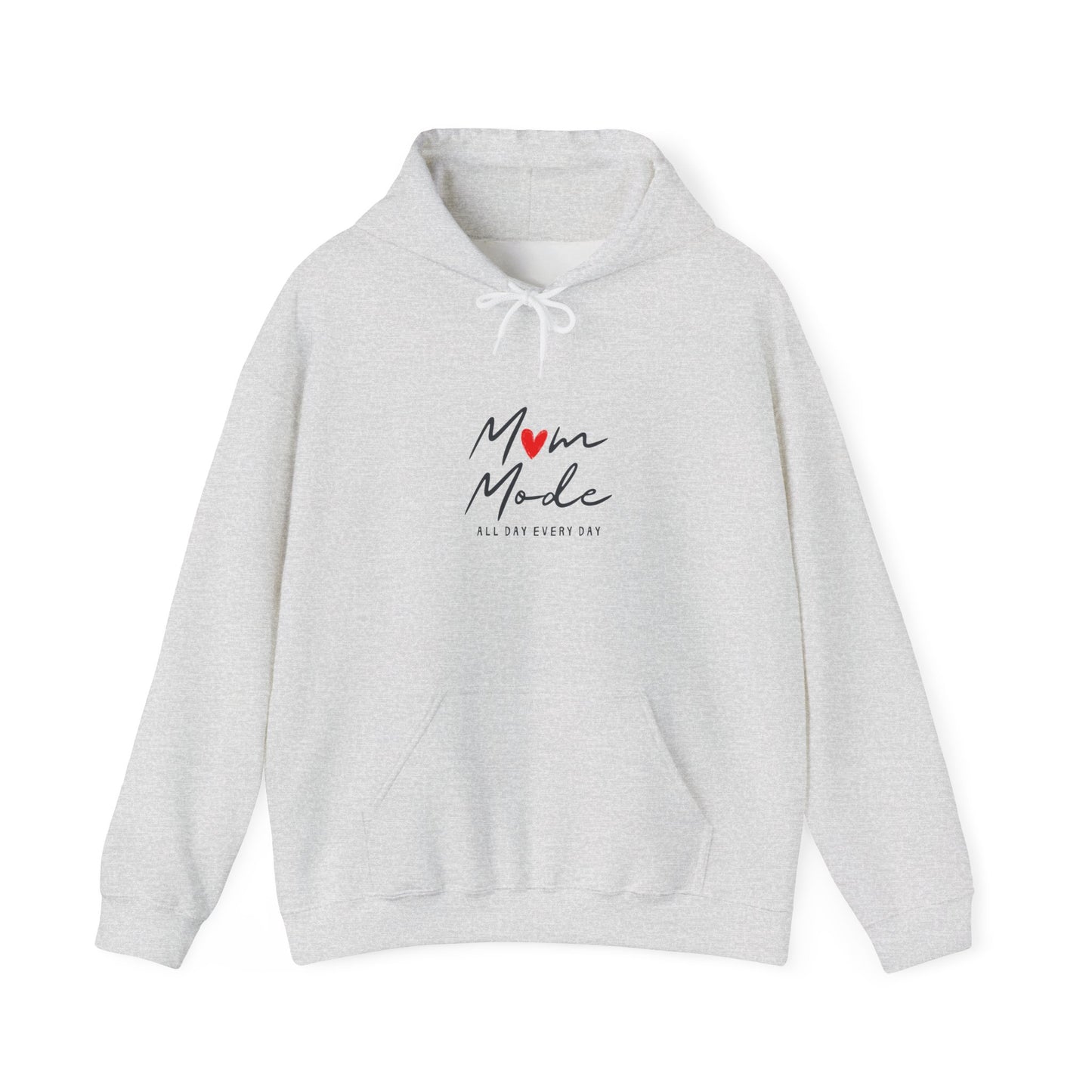 Unisex Hooded Sweatshirt- Mom Mode