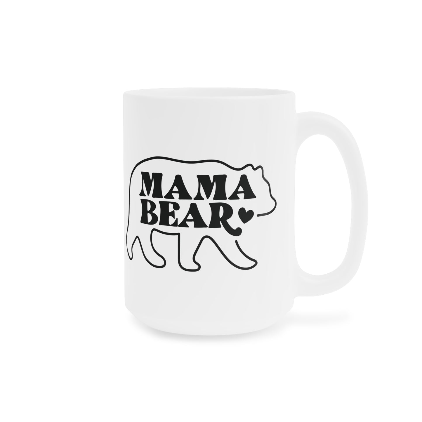Ceramic Mug- Mama Bear