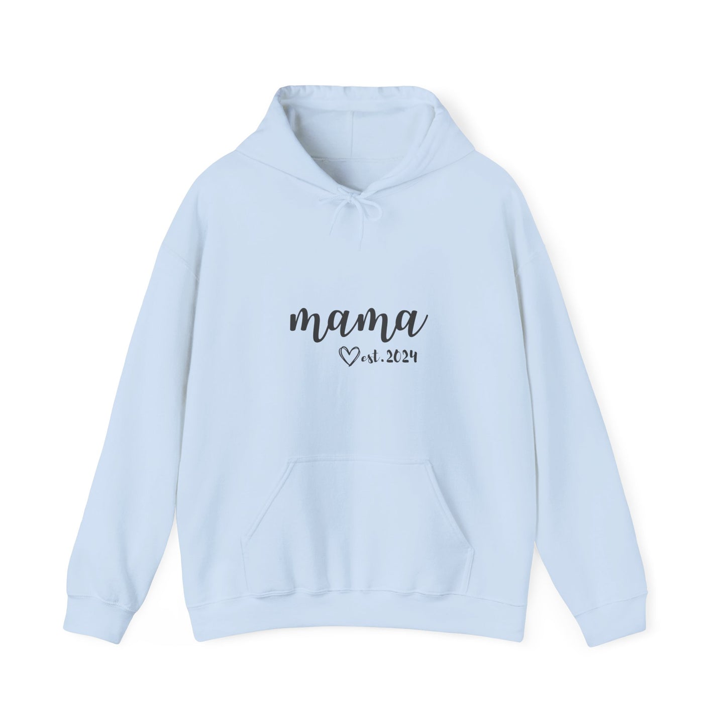 Unisex Hooded Sweatshirt- MAMA EST 2024