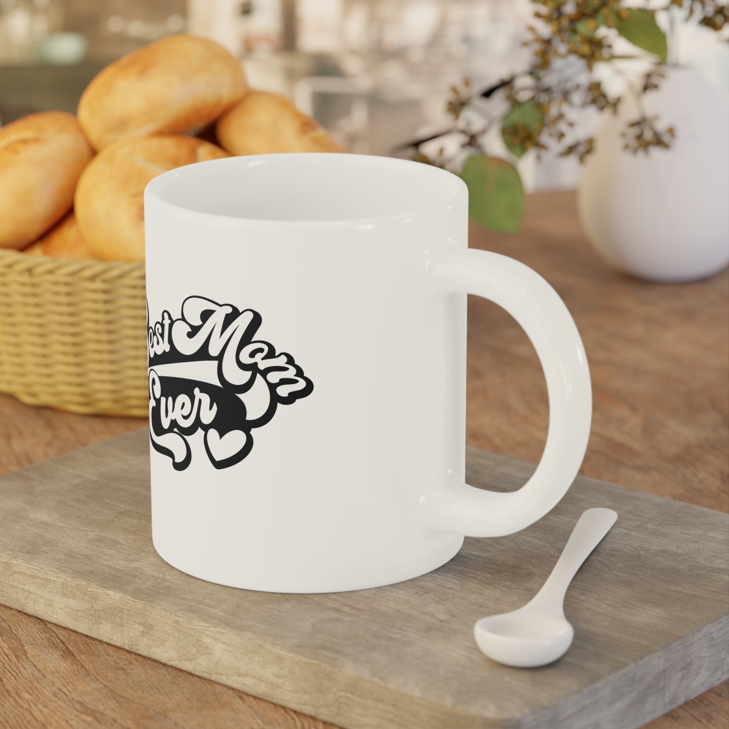 Ceramic Mug- Best Mom Ever