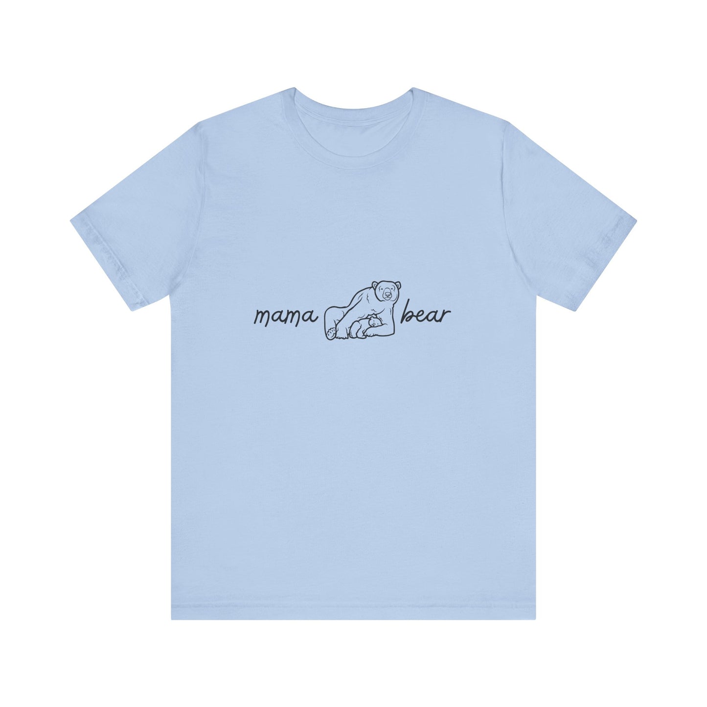 Unisex Jersey Short Sleeve Tee- Mama Bear