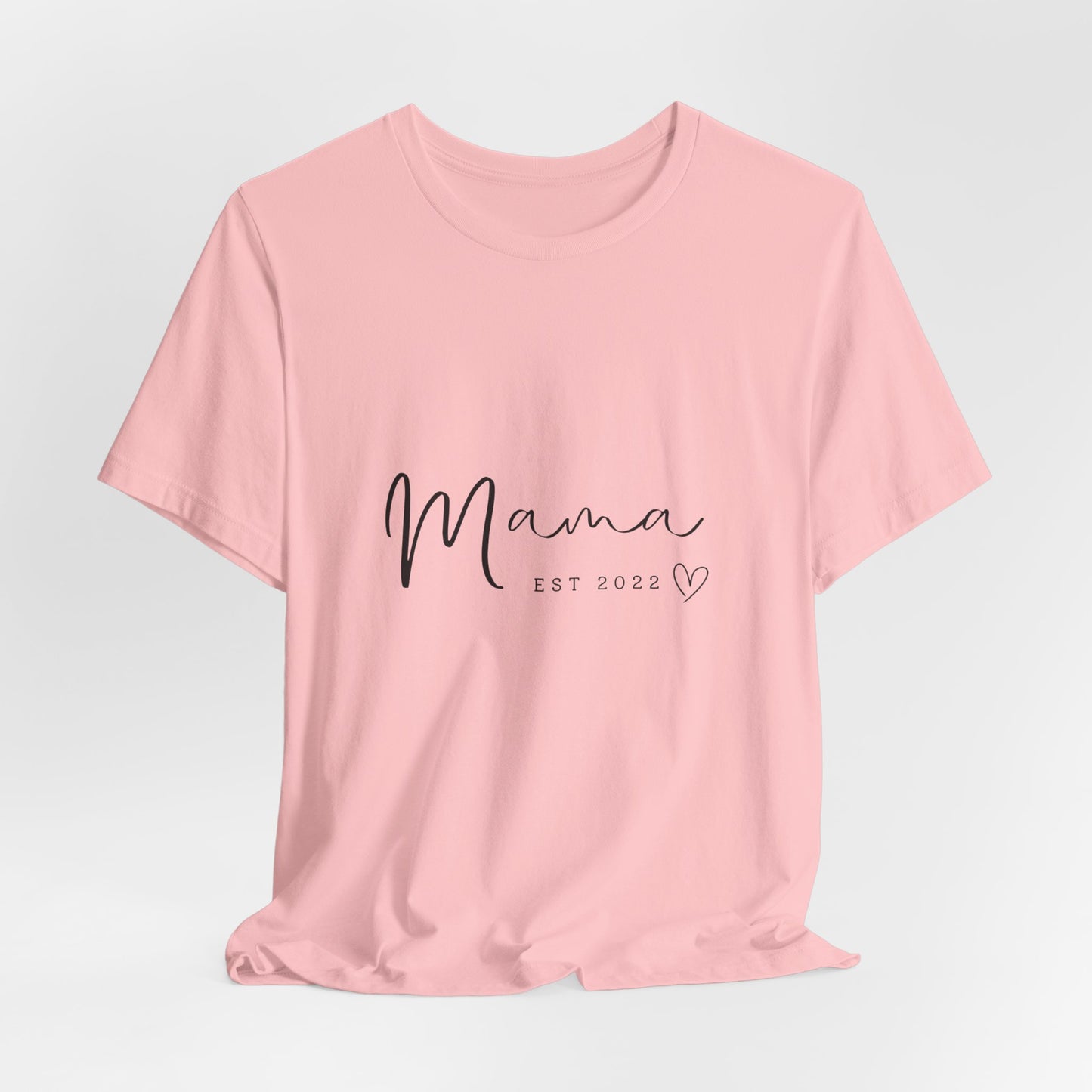 Unisex Jersey Short Sleeve Tee- MAMA EST 2022