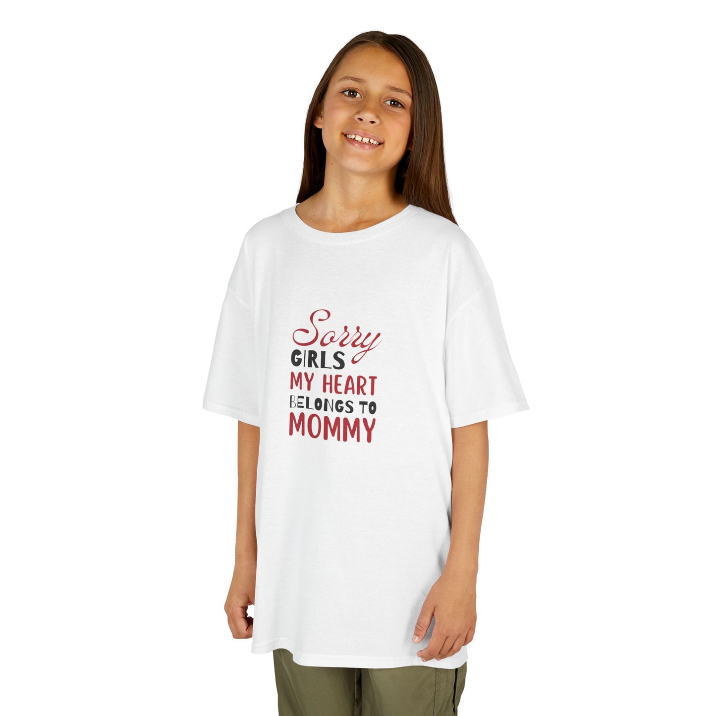 Kids Cotton Tshirt- Sorry Girls my Heart Belongs to Mommy