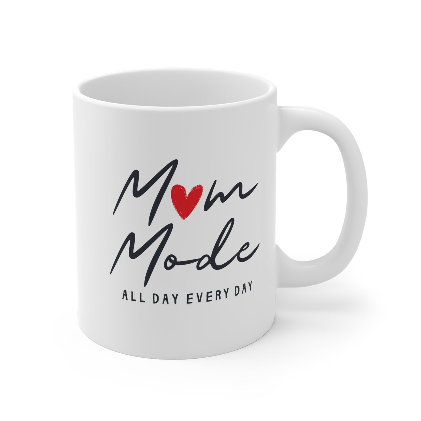 Ceramic Mug- Mom Mode