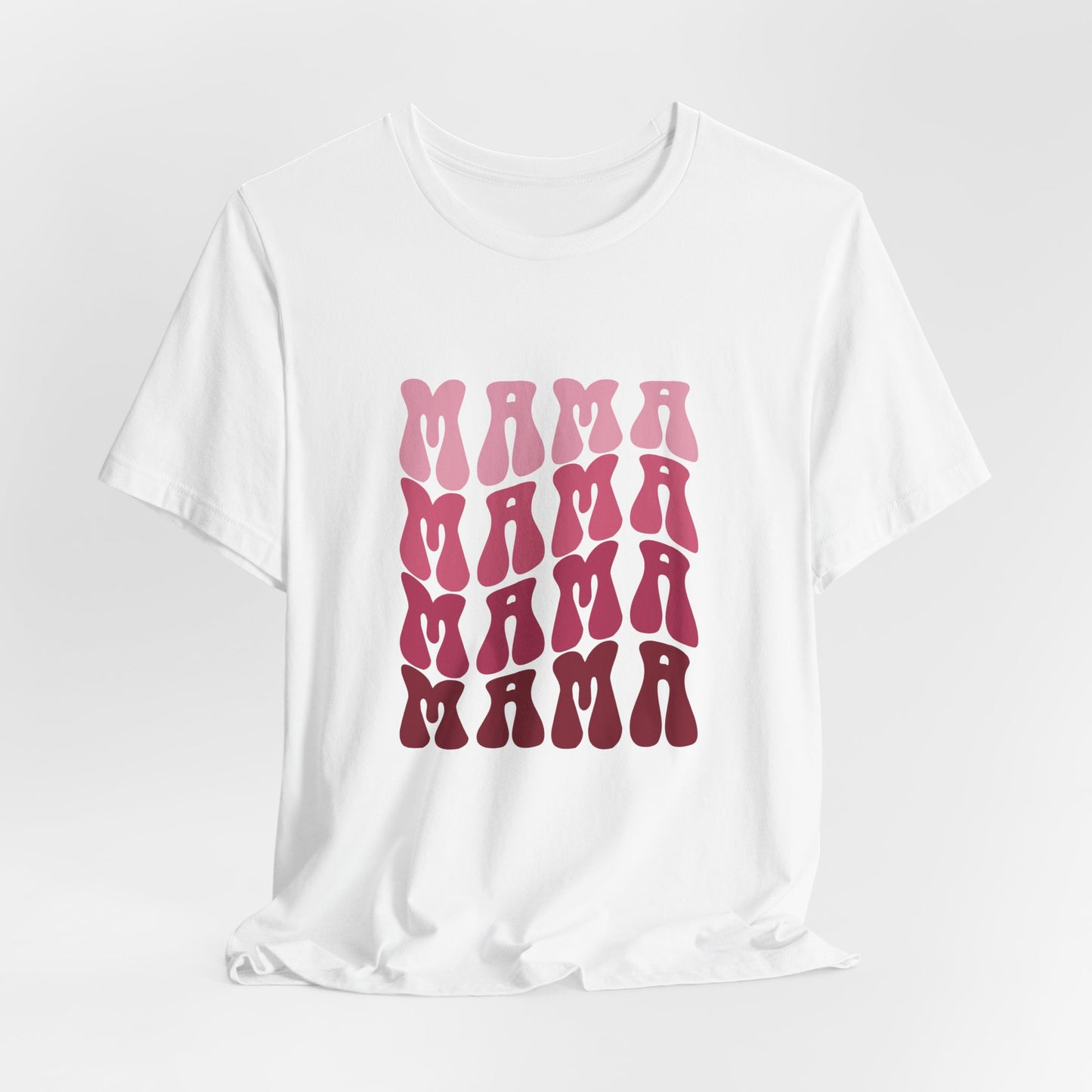 Unisex Jersey Short Sleeve Tee- Pink MAMA Print