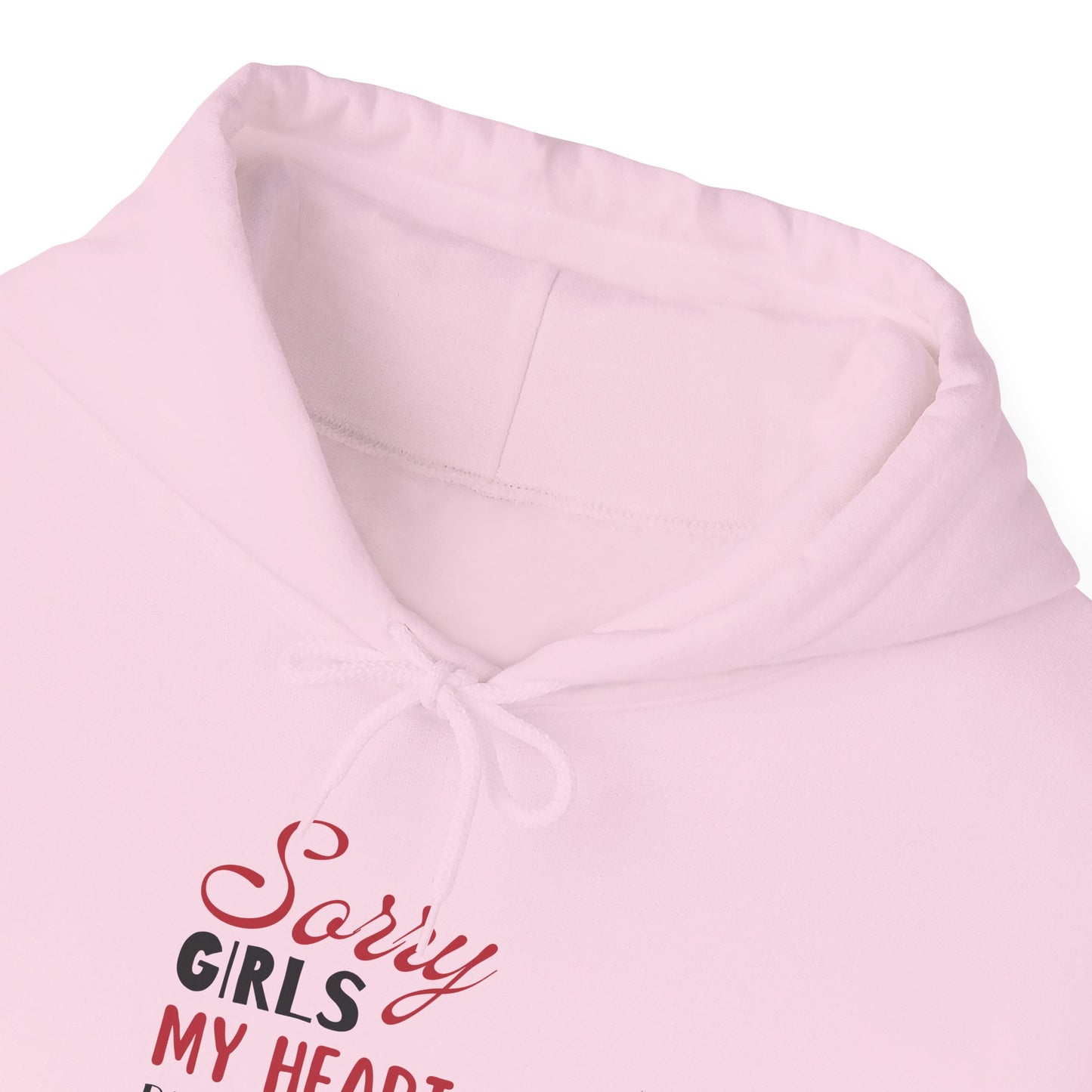 Unisex Hooded Sweatshirt- Sorry Girls my Heart Belongs to Mommy