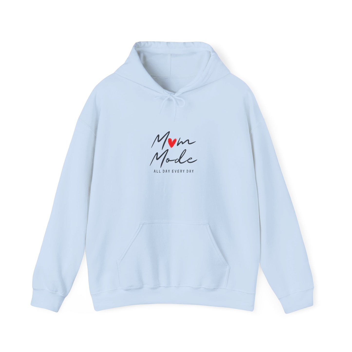 Unisex Hooded Sweatshirt- Mom Mode
