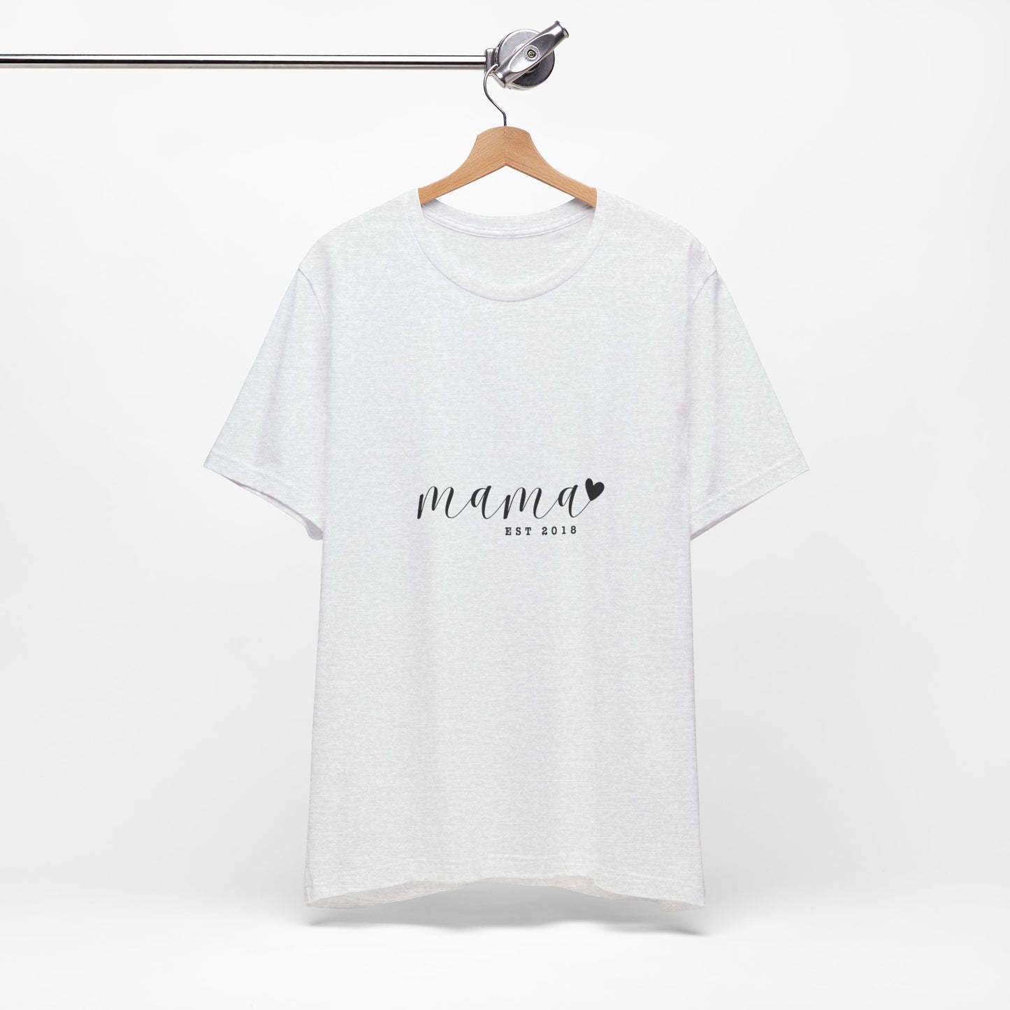 Unisex Jersey Short Sleeve Tee- MAMA EST 2018