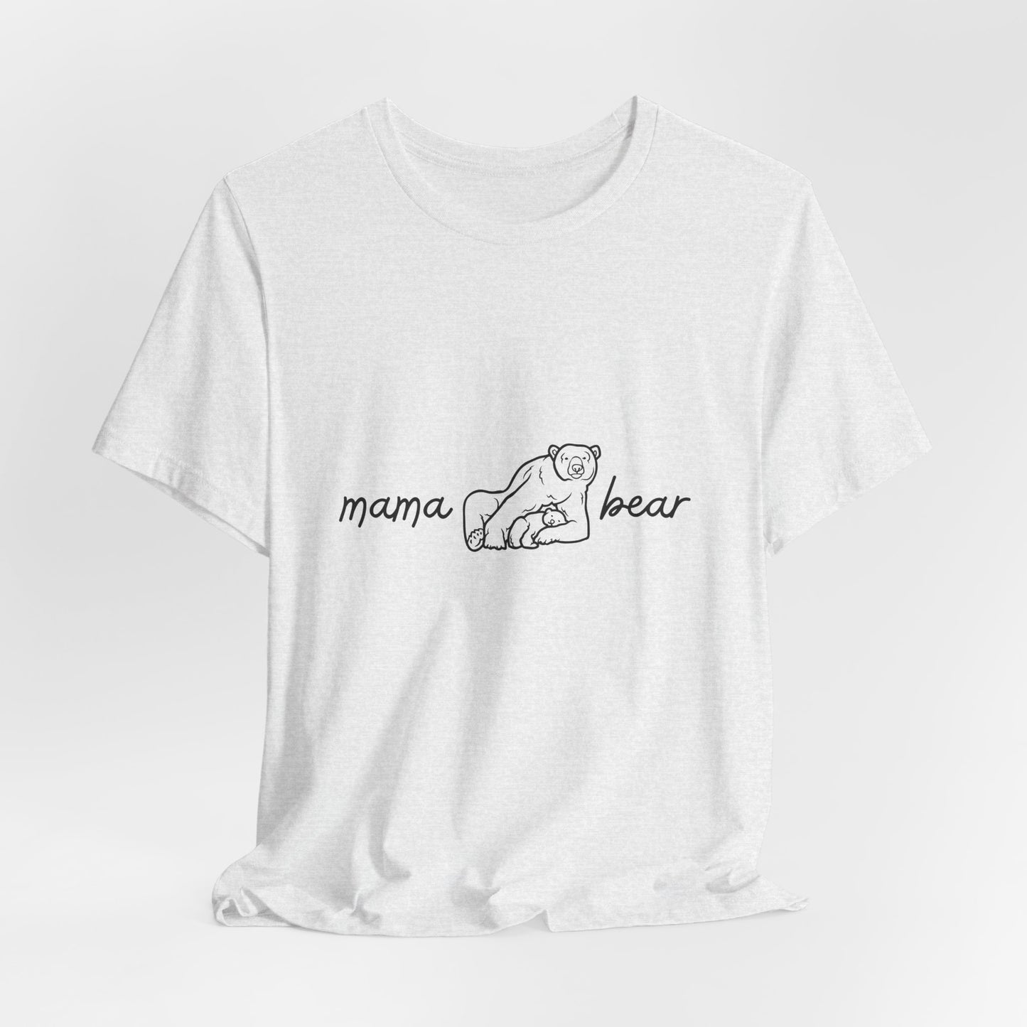 Unisex Jersey Short Sleeve Tee- Mama Bear