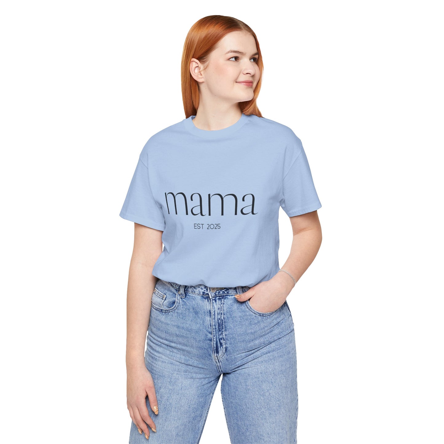Unisex Jersey Short Sleeve Tee- Mama Est 2025