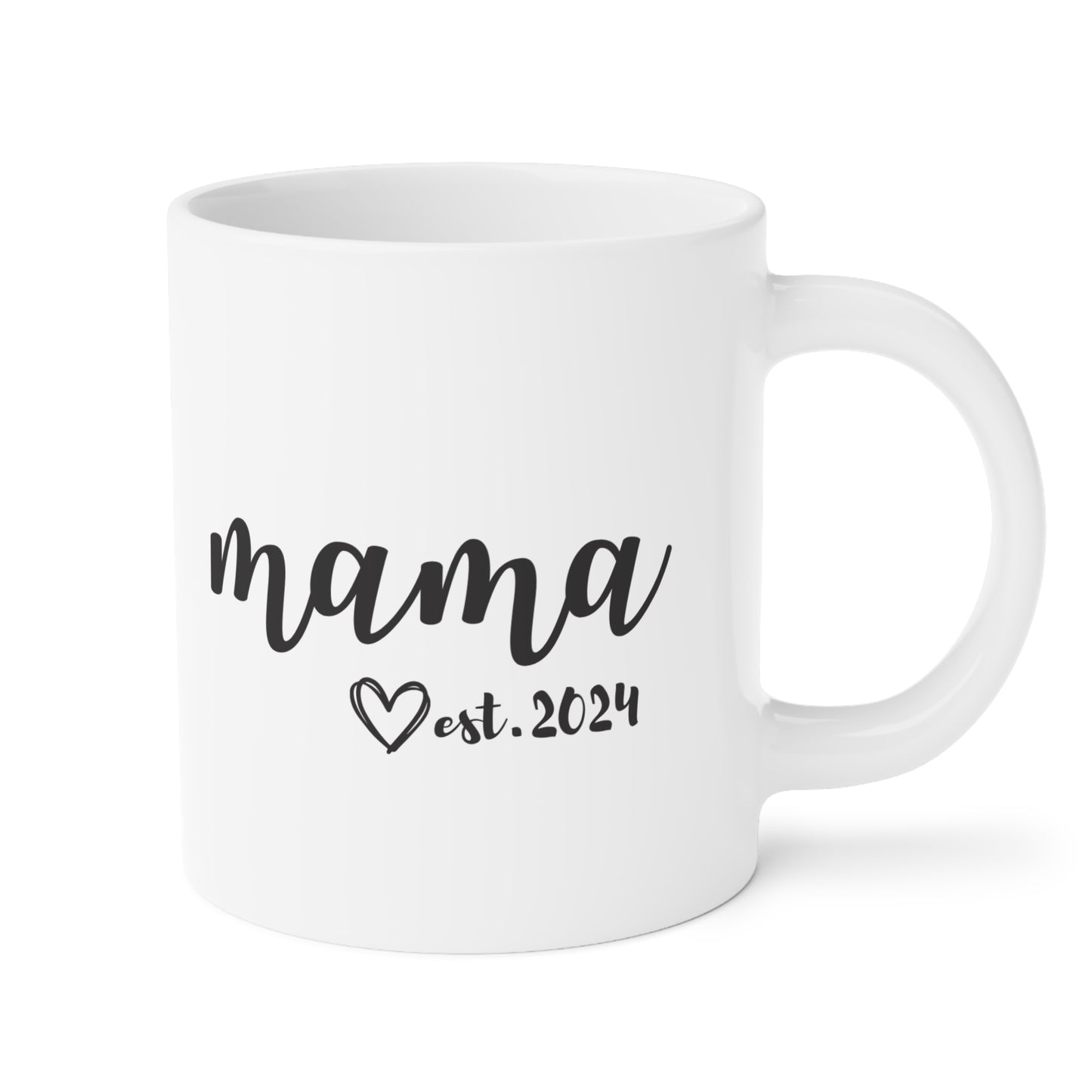 Ceramic Mug- MAMA EST 2024