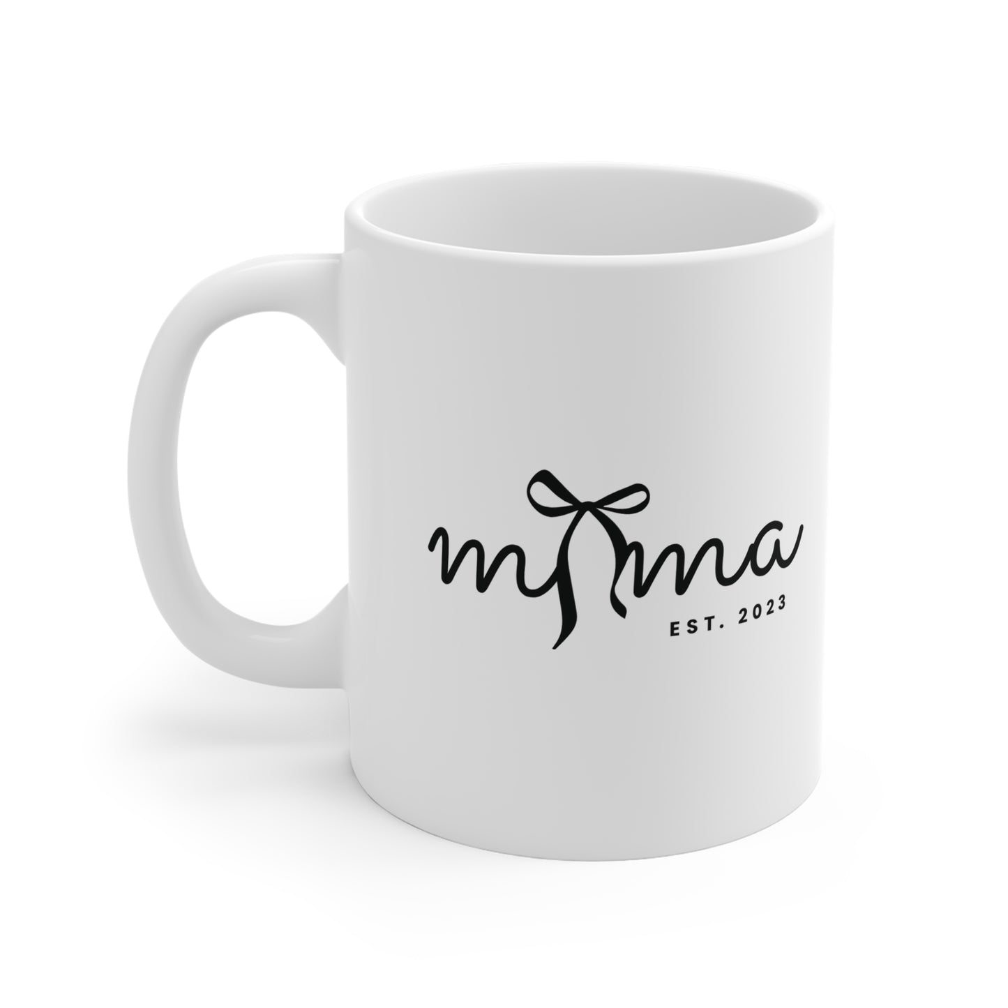 Ceramic Mug- MAMA EST 2023