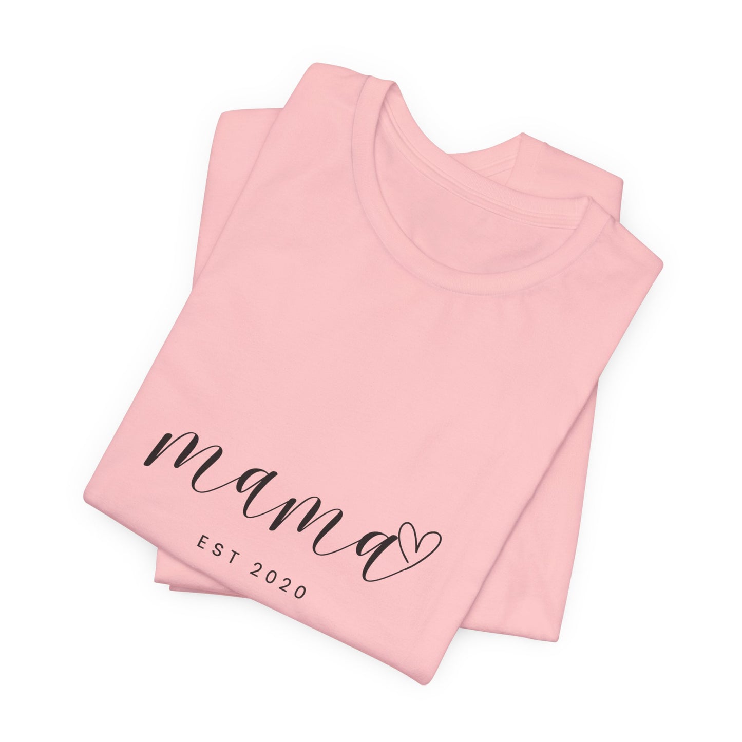 Unisex Jersey Short Sleeve Tee- MAMA EST 2020