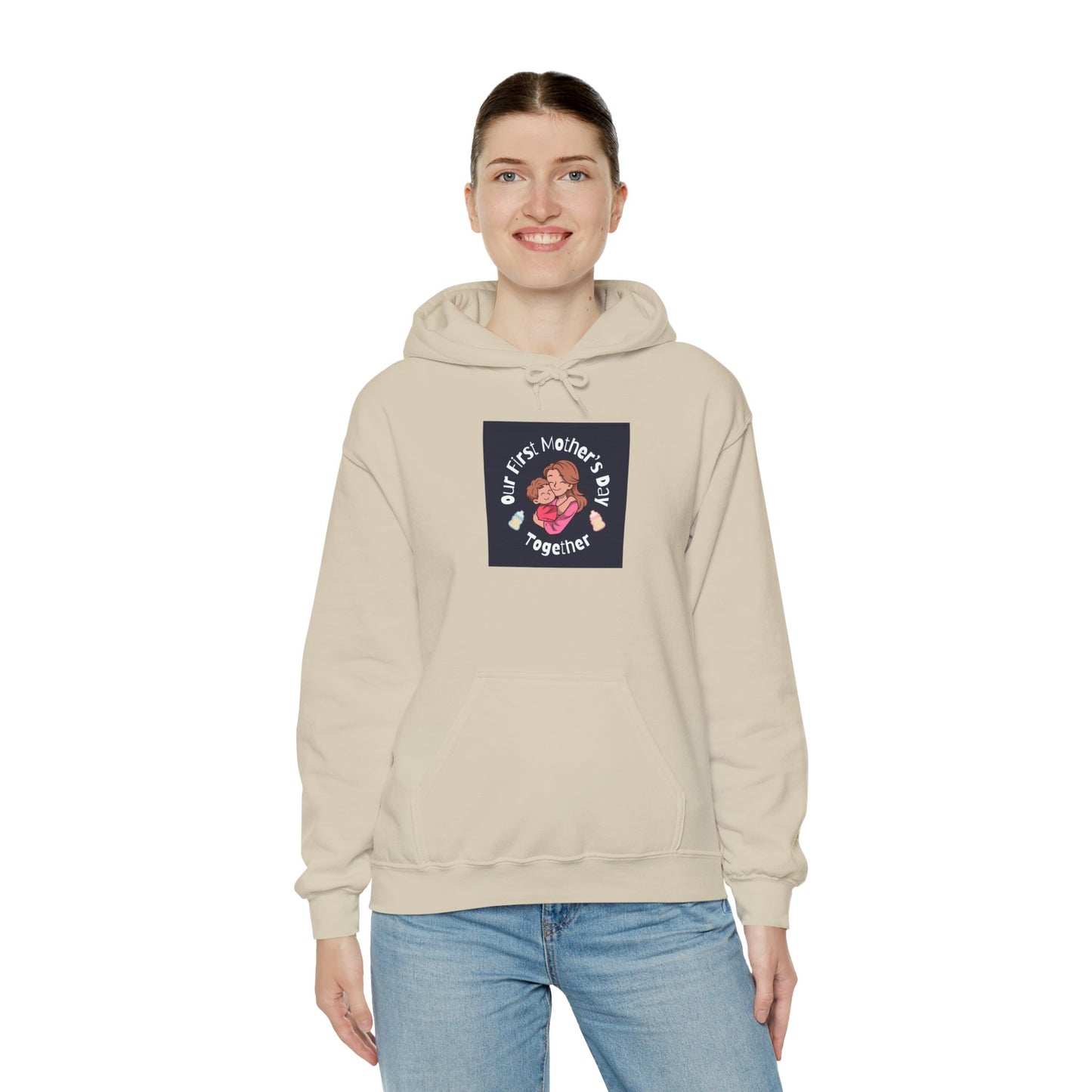 Unisex Hooded Sweatshirt- Our First Mother's Day Together