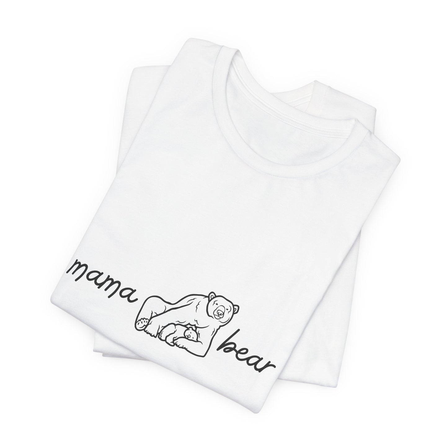Unisex Jersey Short Sleeve Tee- Mama Bear