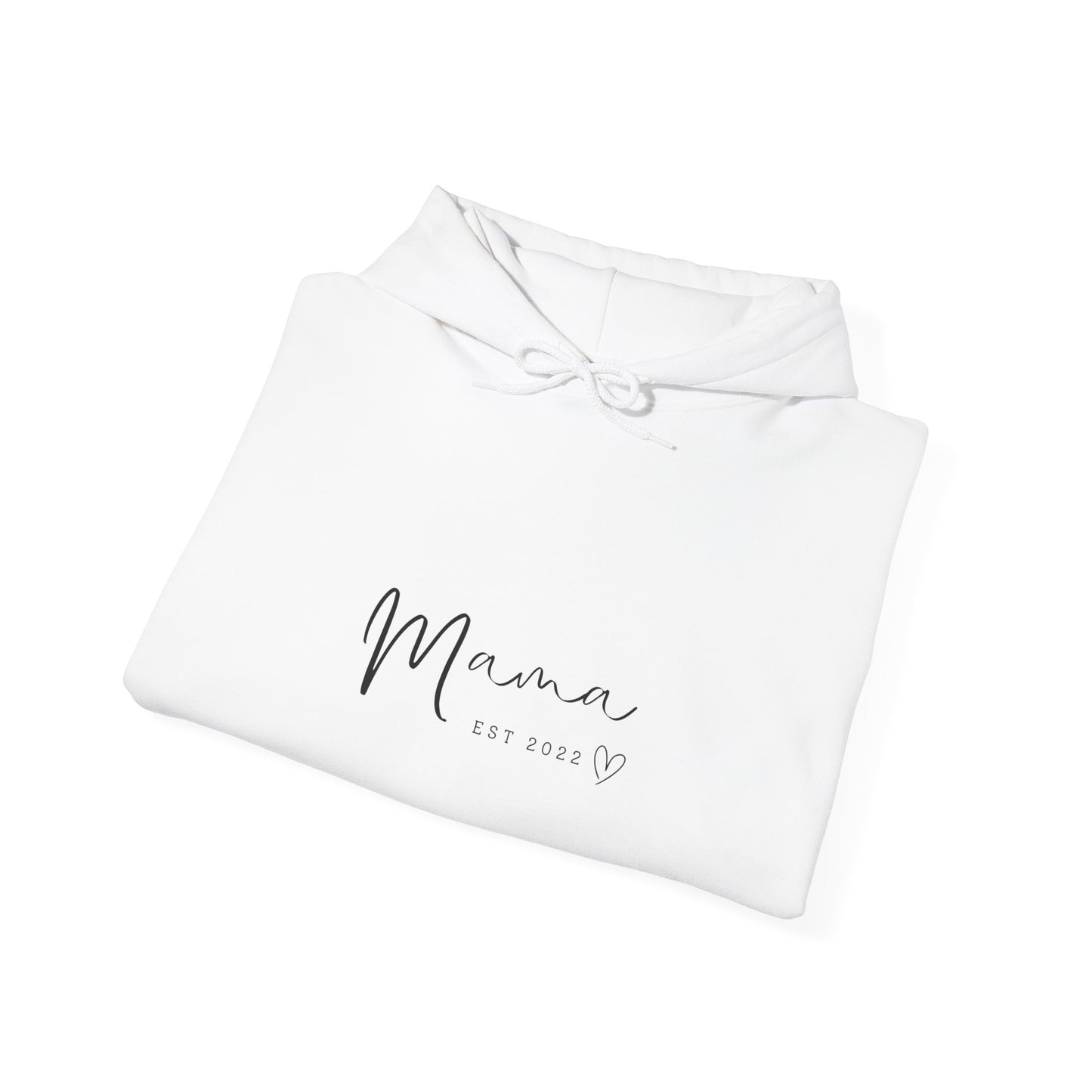 Unisex Hooded Sweatshirt- MAMA EST 2022