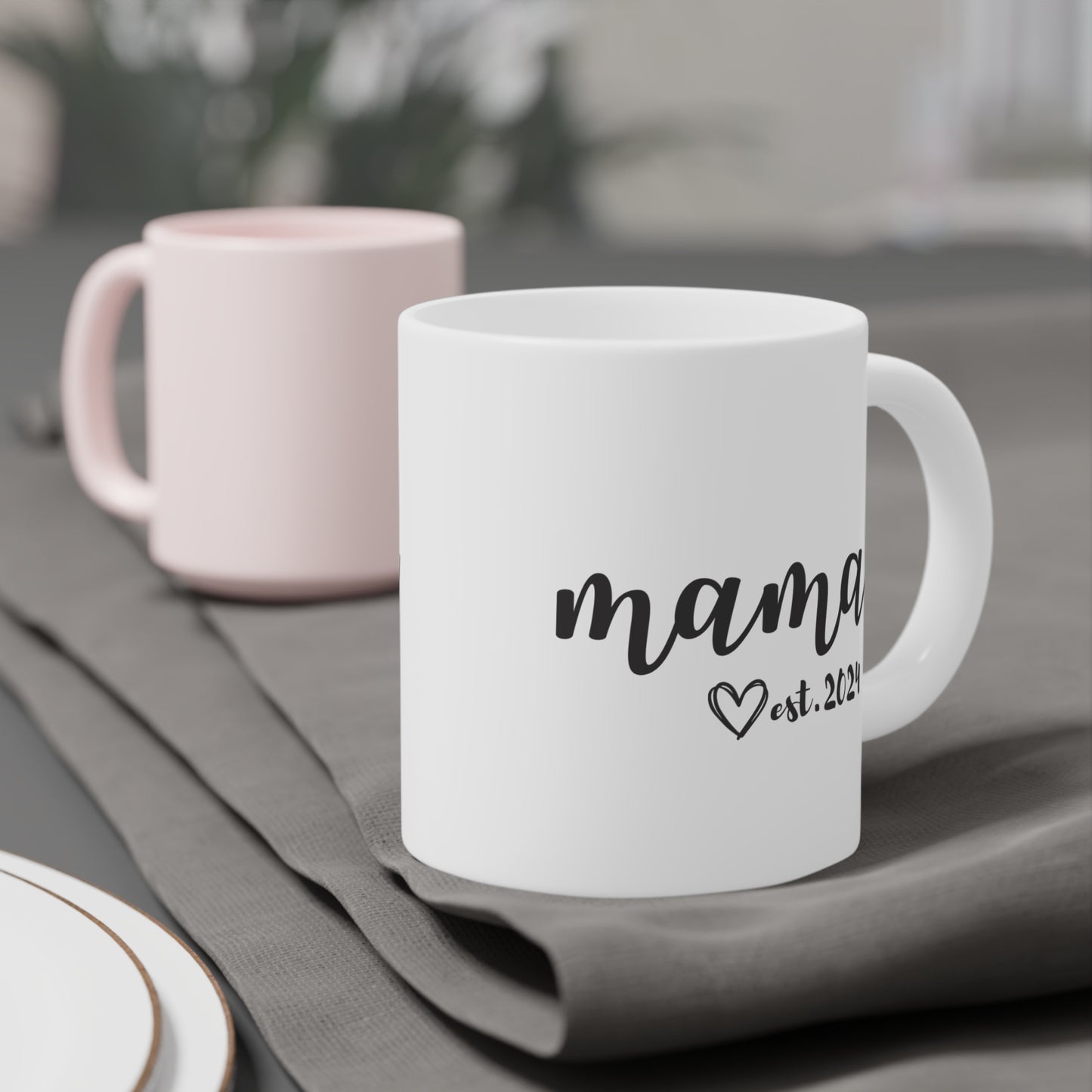 Ceramic Mug- MAMA EST 2024