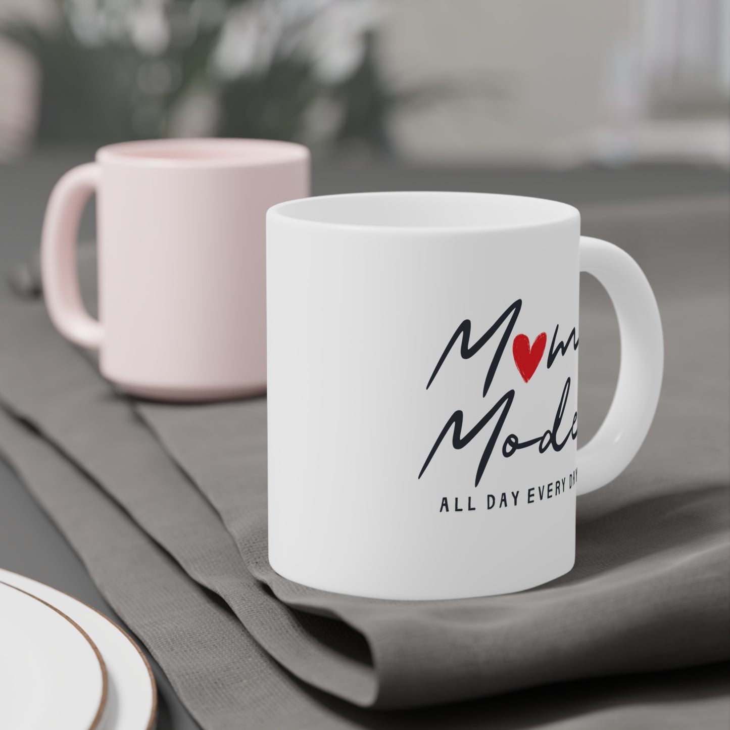 Ceramic Mug- Mom Mode