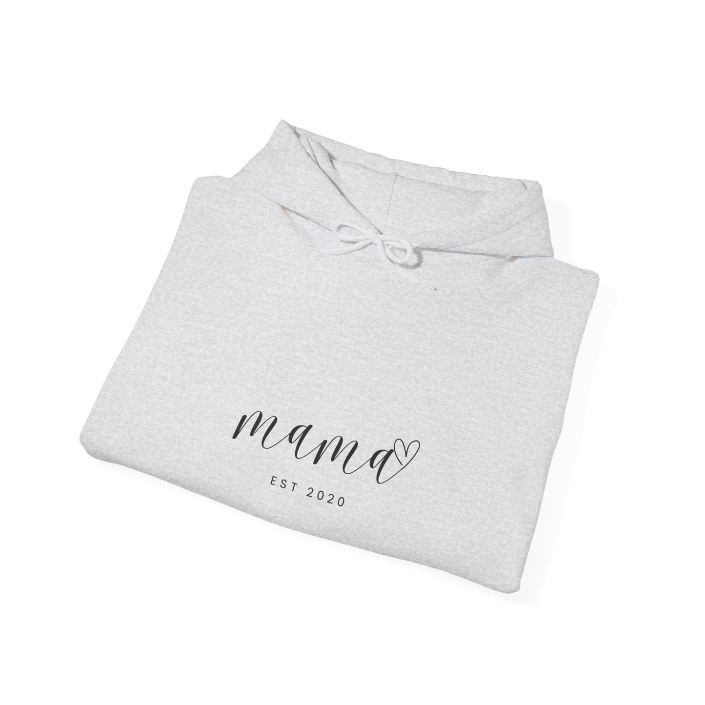 Unisex Hooded Sweatshirt- MAMA EST 2020