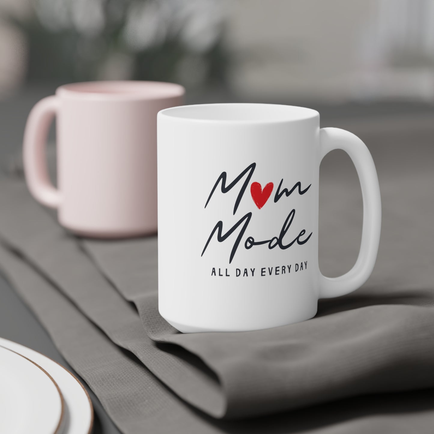 Ceramic Mug- Mom Mode