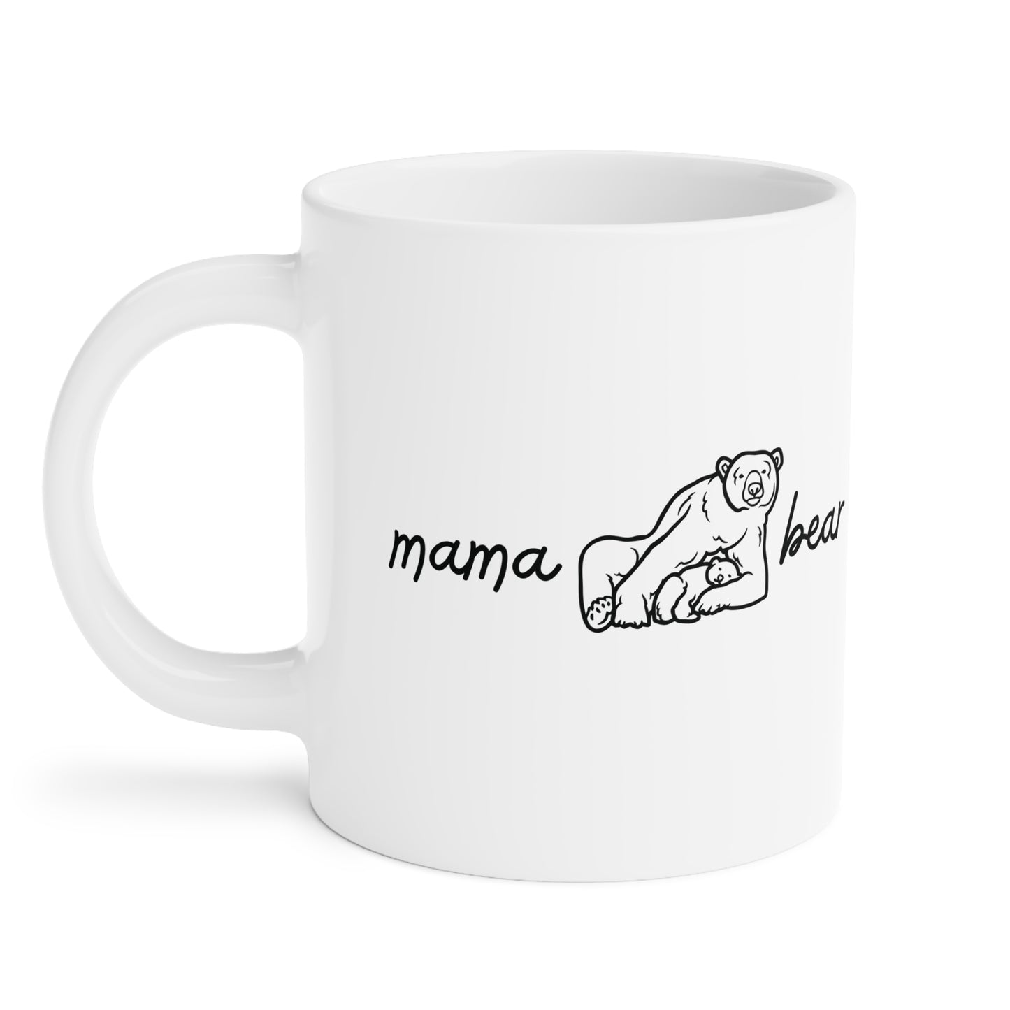 Ceramic Mug- Mama Bear