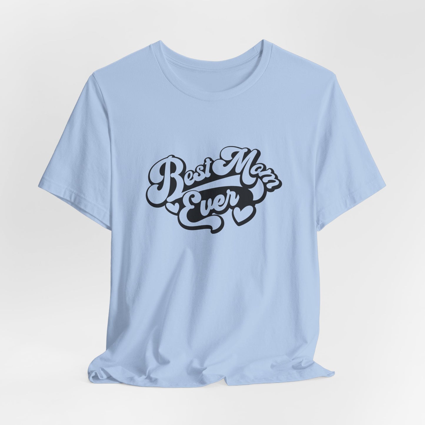 Unisex Jersey Short Sleeve Tee- Best Mom Ever