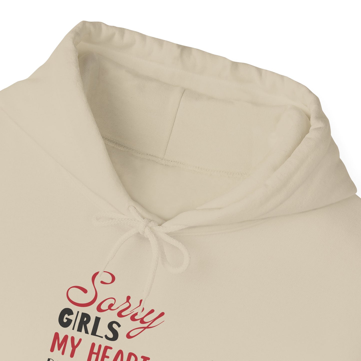 Unisex Hooded Sweatshirt- Sorry Girls my Heart Belongs to Mommy