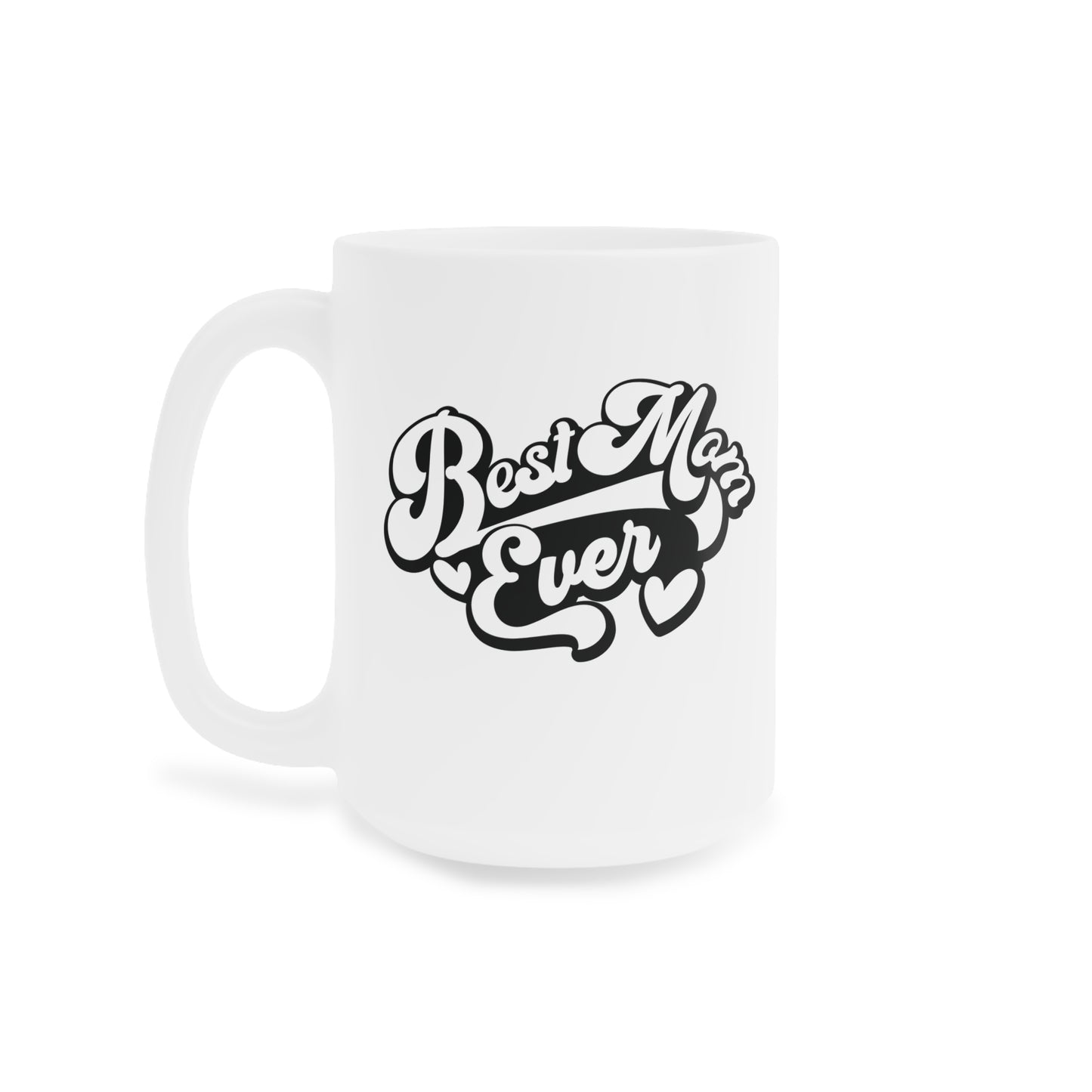 Ceramic Mug- Best Mom Ever
