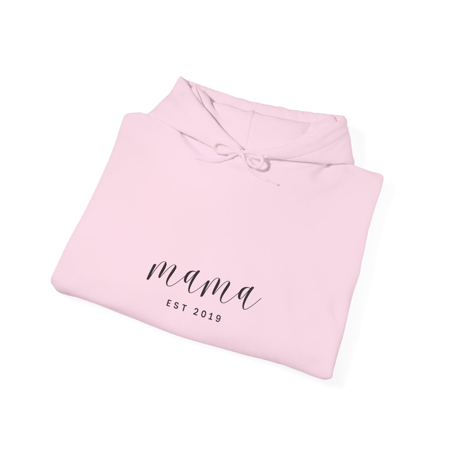 Unisex Hooded Sweatshirt- MAMA EST 2019