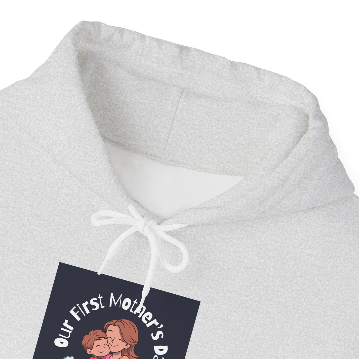 Unisex Hooded Sweatshirt- Our First Mother's Day Together