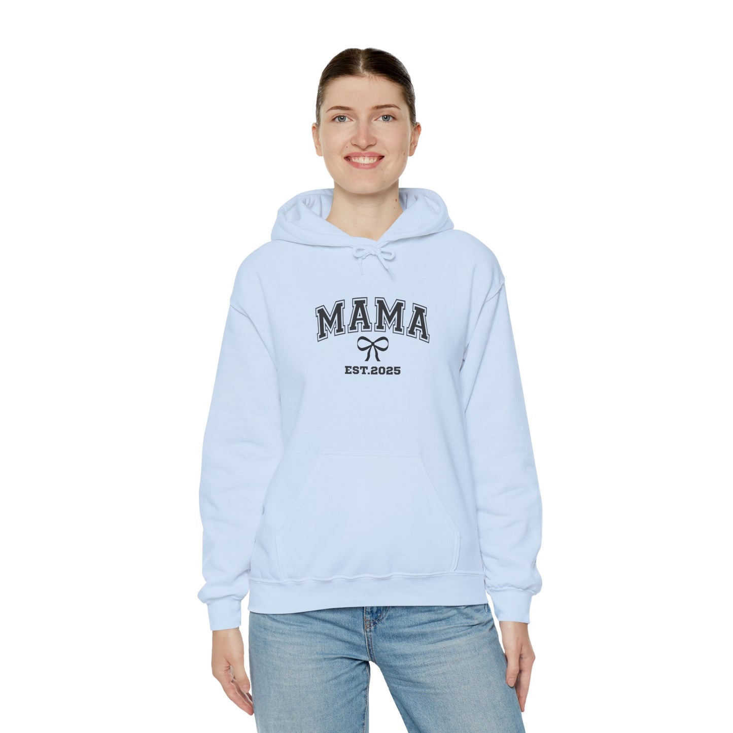Unisex Hooded Sweatshirt- MAMA EST 2025