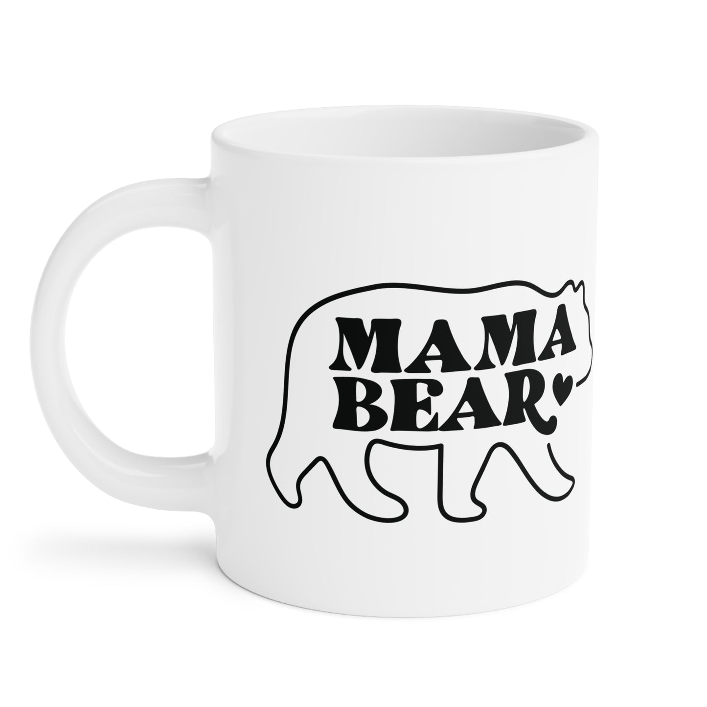Ceramic Mug- Mama Bear