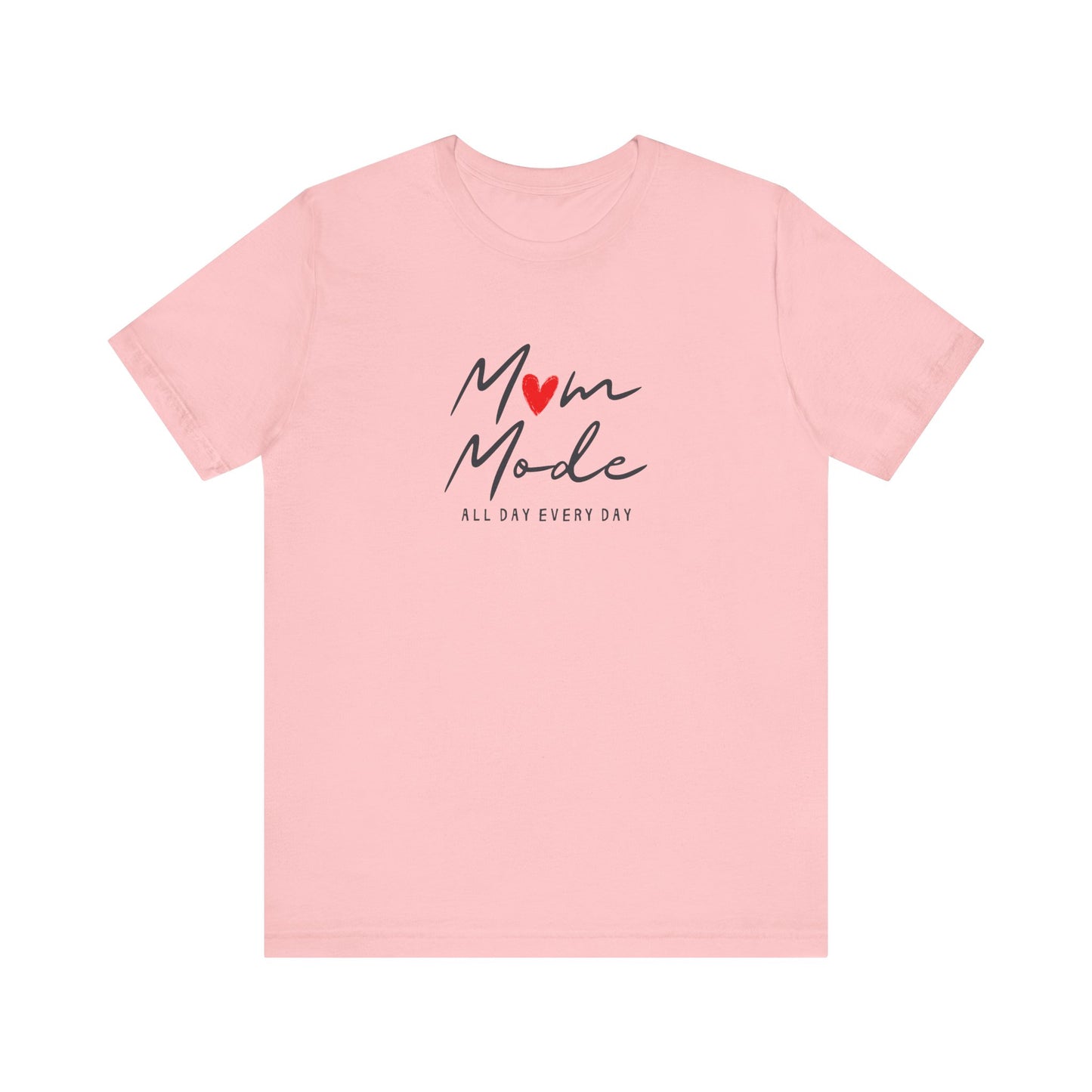 Unisex Jersey Short Sleeve Tee- Mom Mode