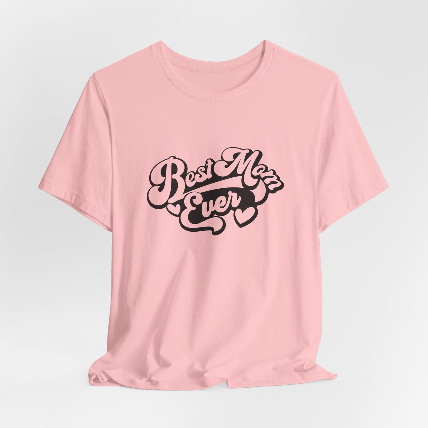 Unisex Jersey Short Sleeve Tee- Best Mom Ever